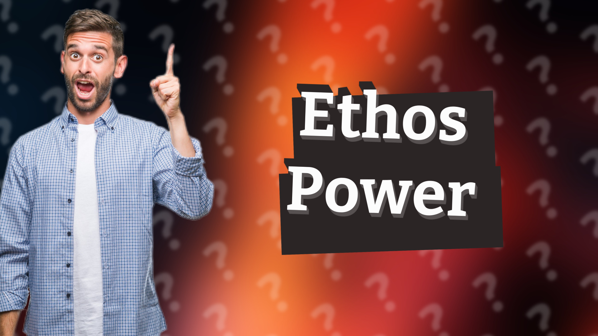 Ethos Power