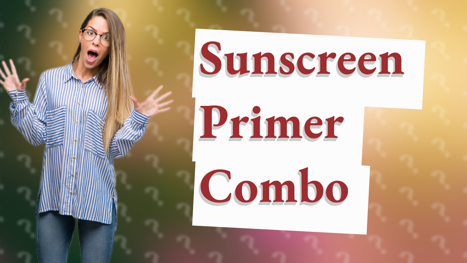 Sunscreen Primer Combo