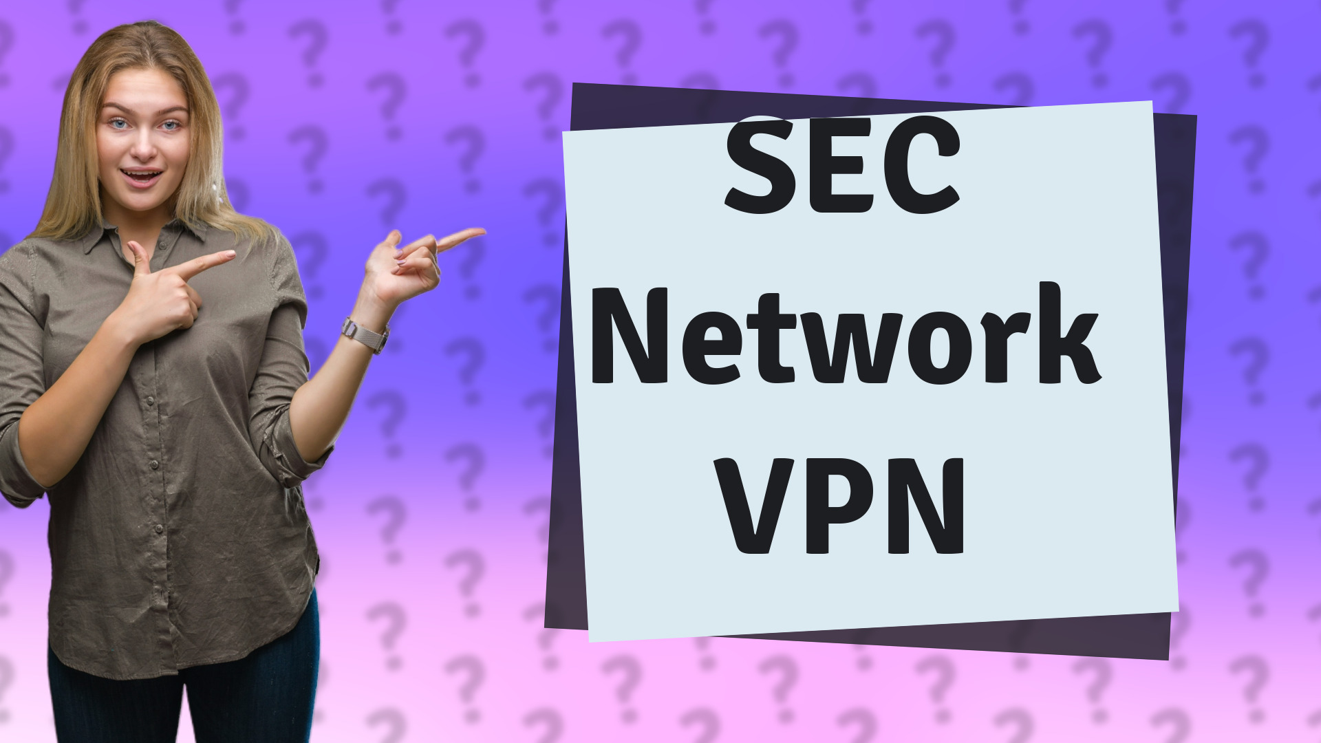 SEC Network VPN