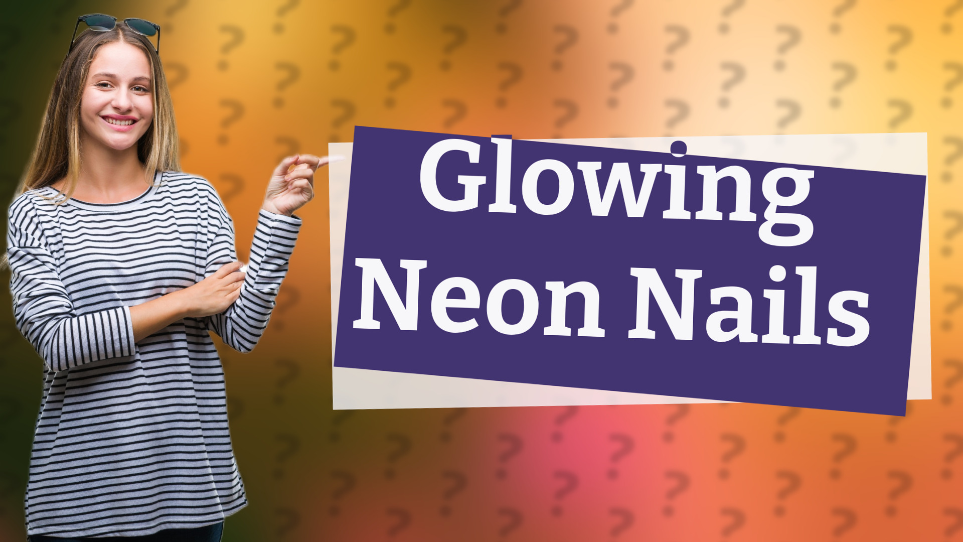 Glowing Neon Nails