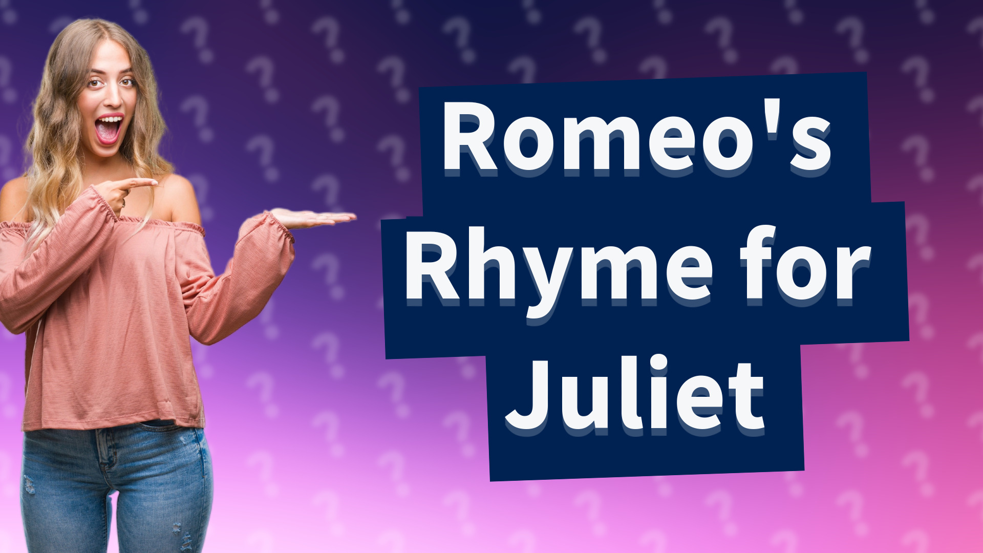 Romeo's Rhyme for Juliet