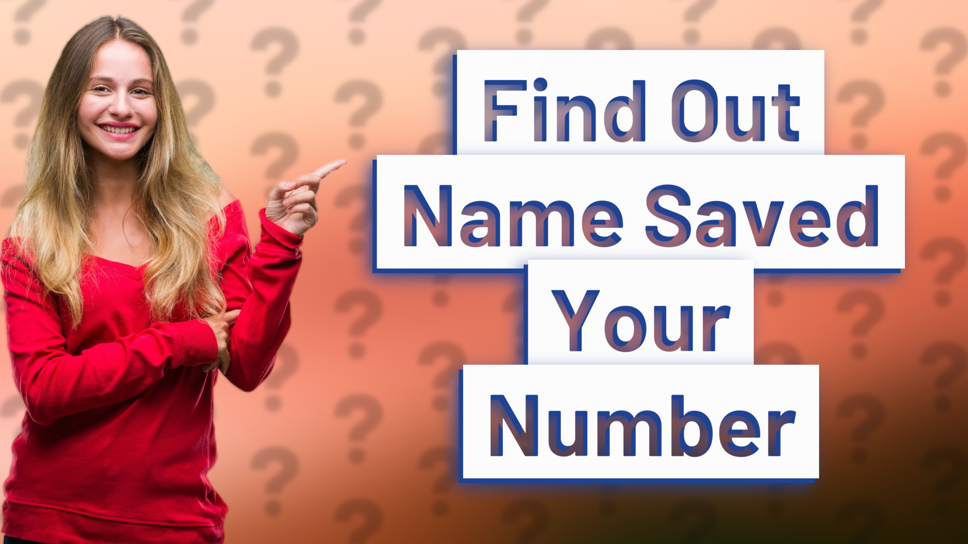 Find Out Name Saved Your Number