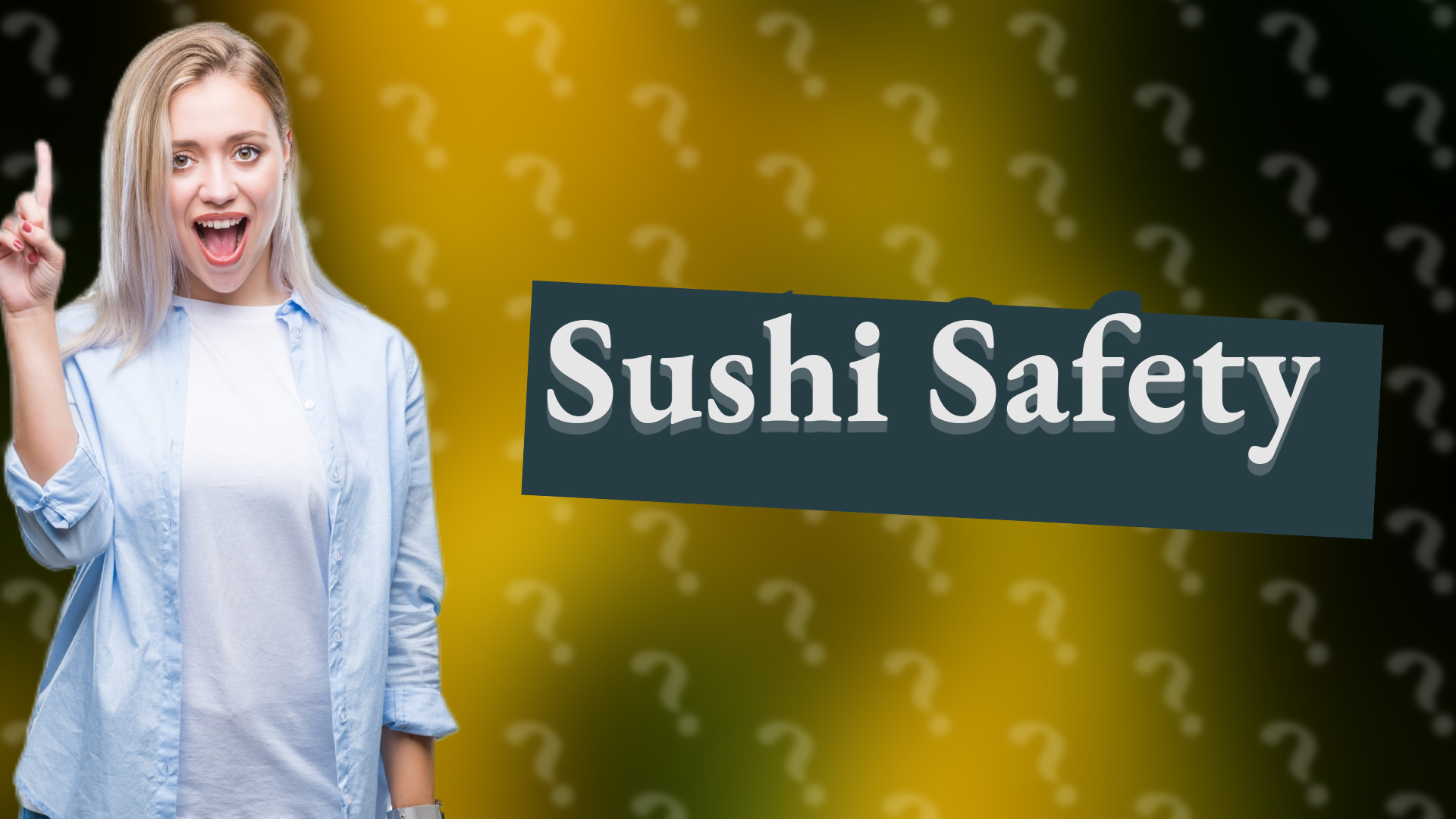 Sushi Safety
