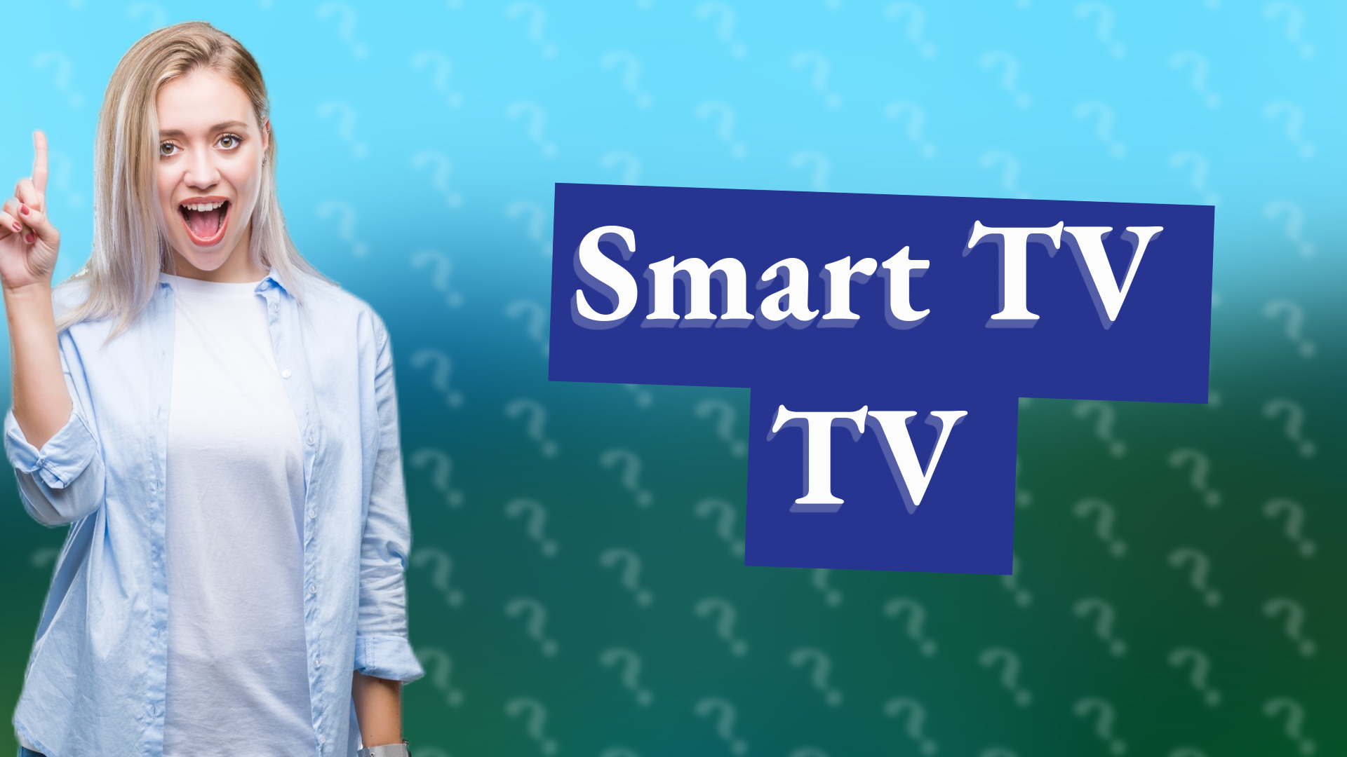 Smart TV TV