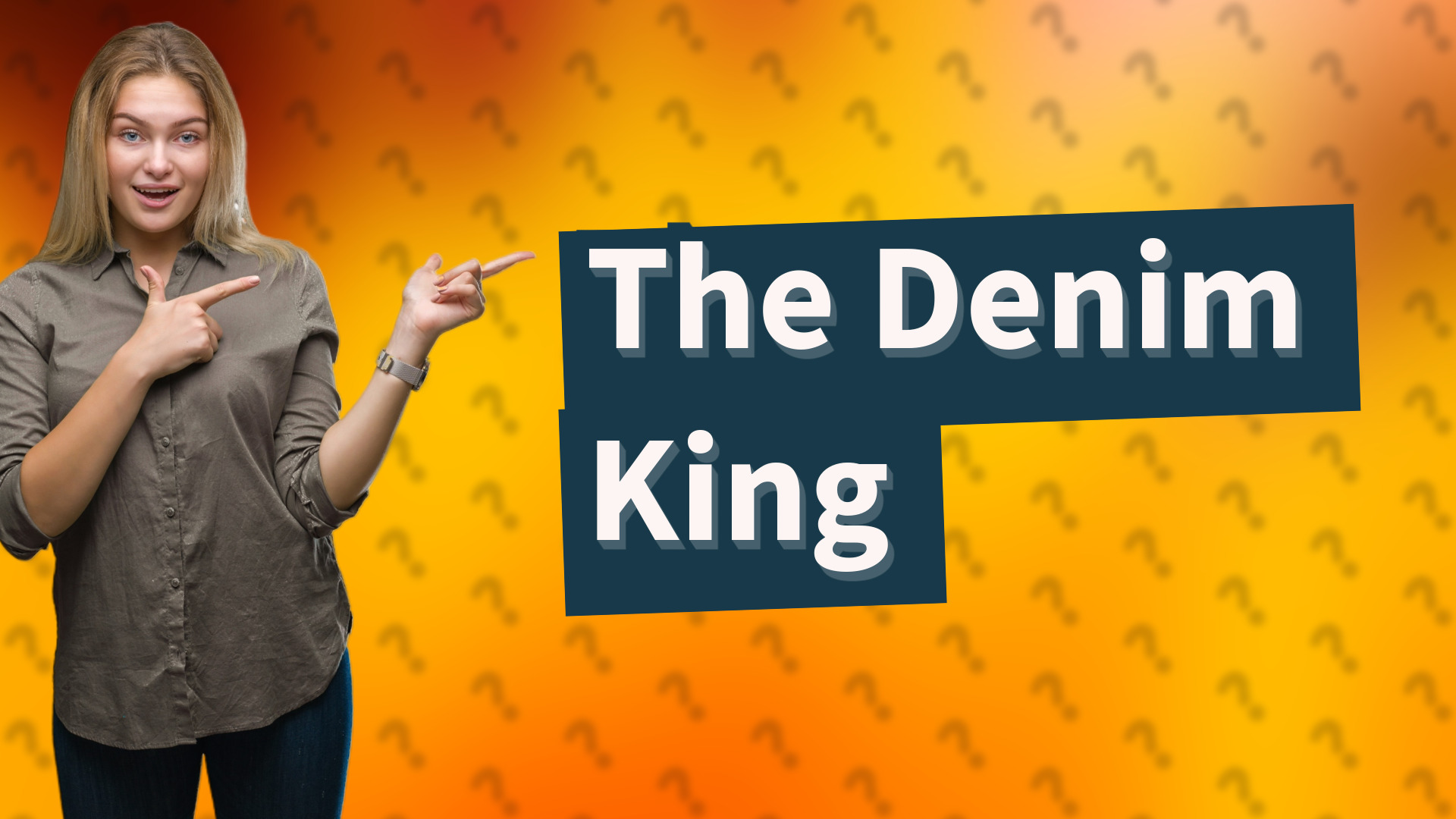 The Denim King
