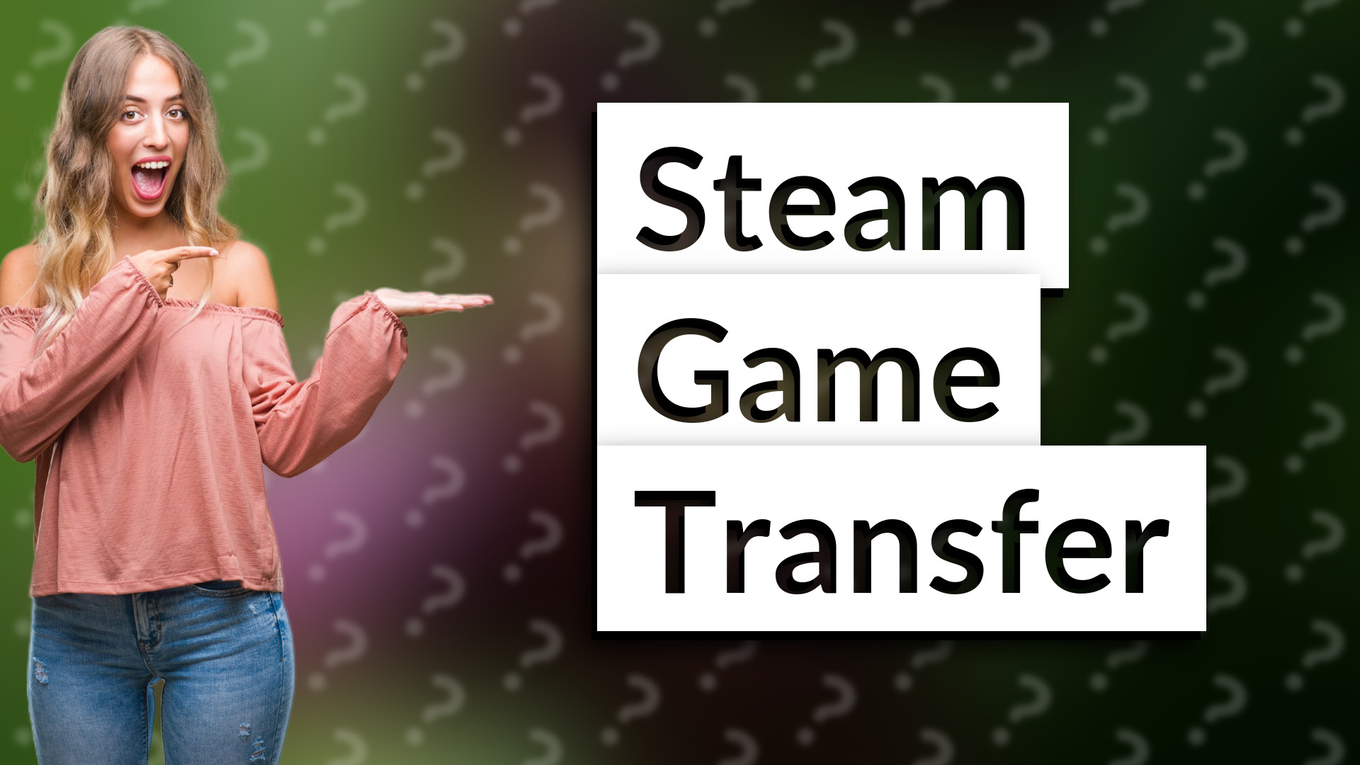 Steam Game Transfer