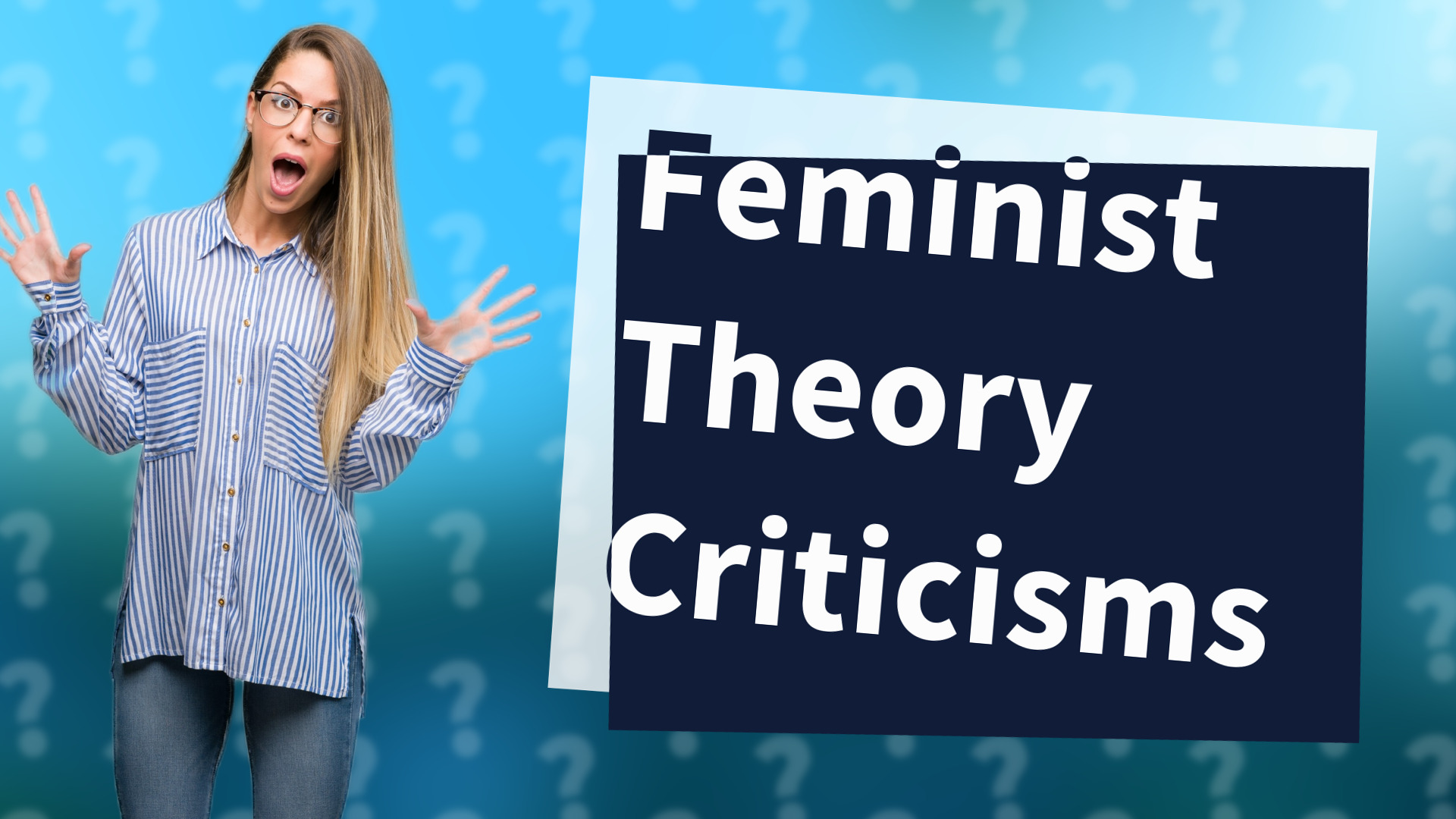 Feminist Theory Criticisms