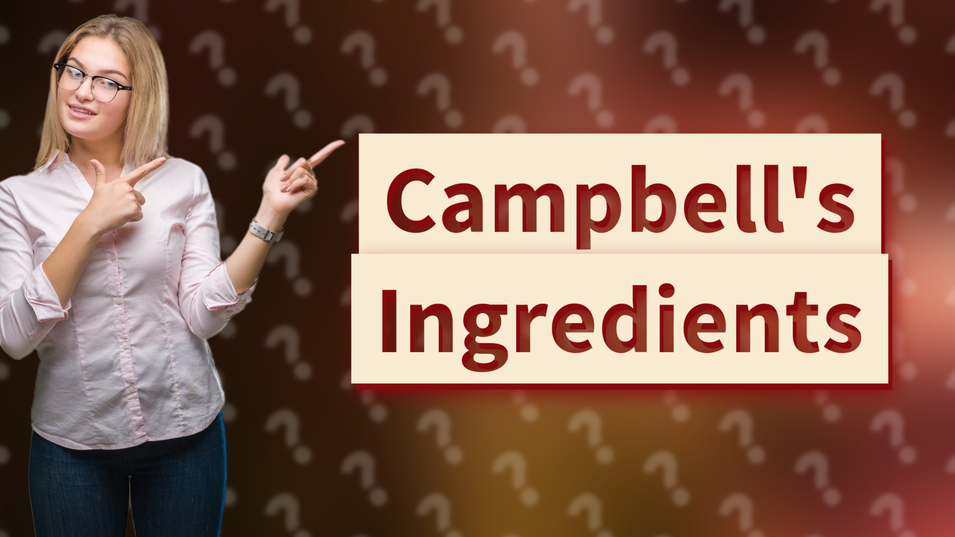 Campbell's Ingredients