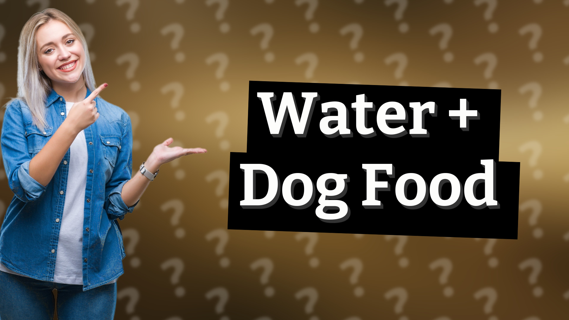 Water + Dog Food