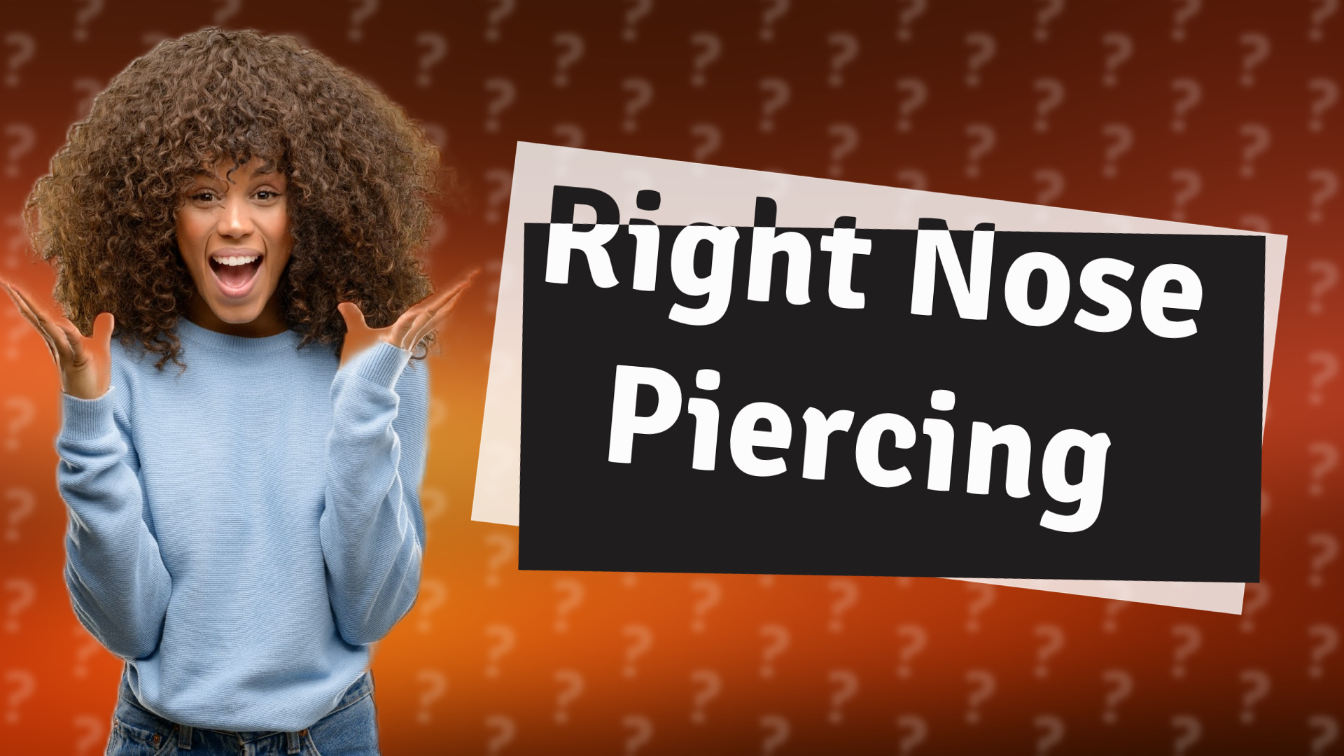 Right Nose Piercing