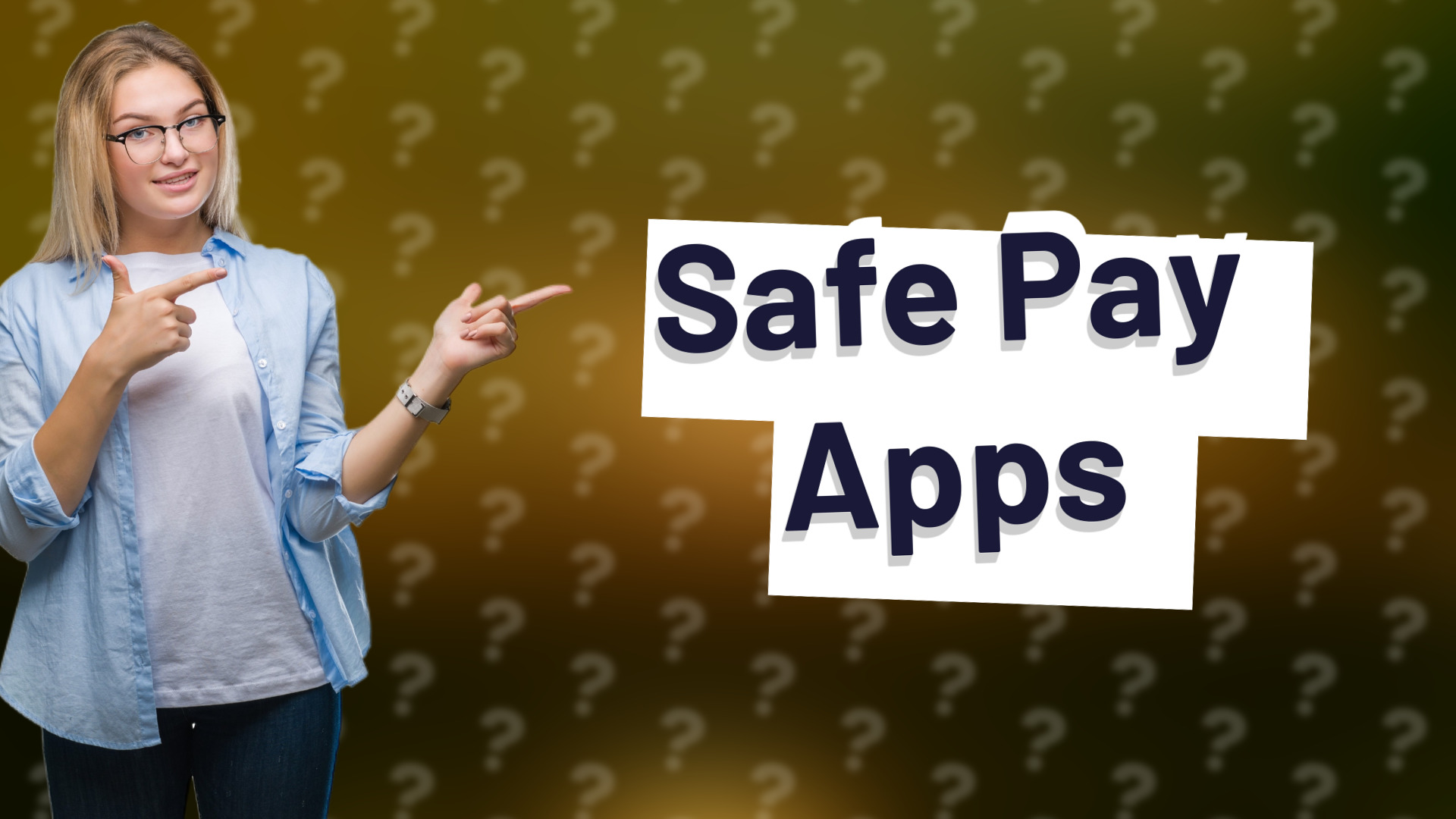 Safe Pay Apps