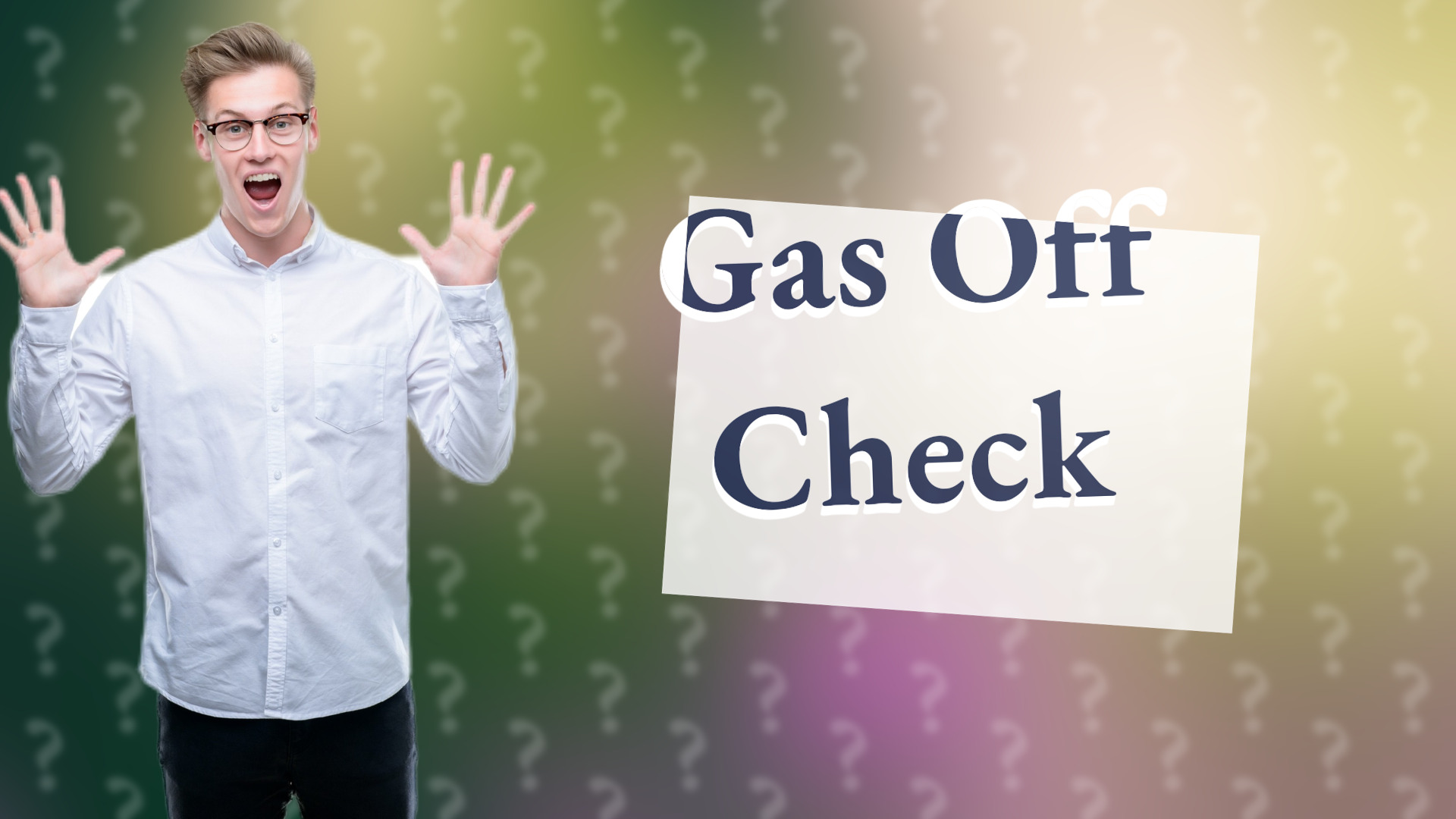 Gas Off Check