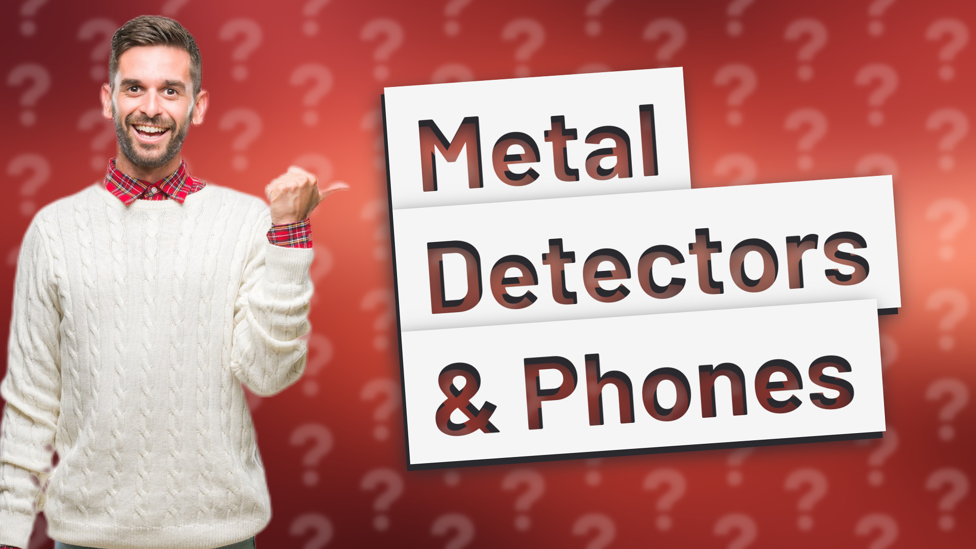 Metal Detectors & Phones