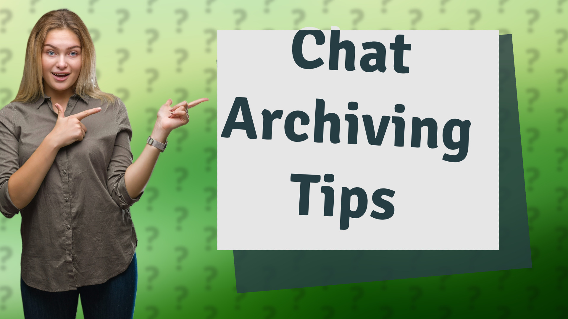 Chat Archiving Tips
