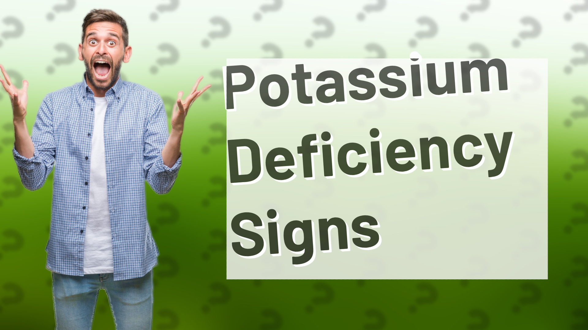 Potassium Deficiency Signs