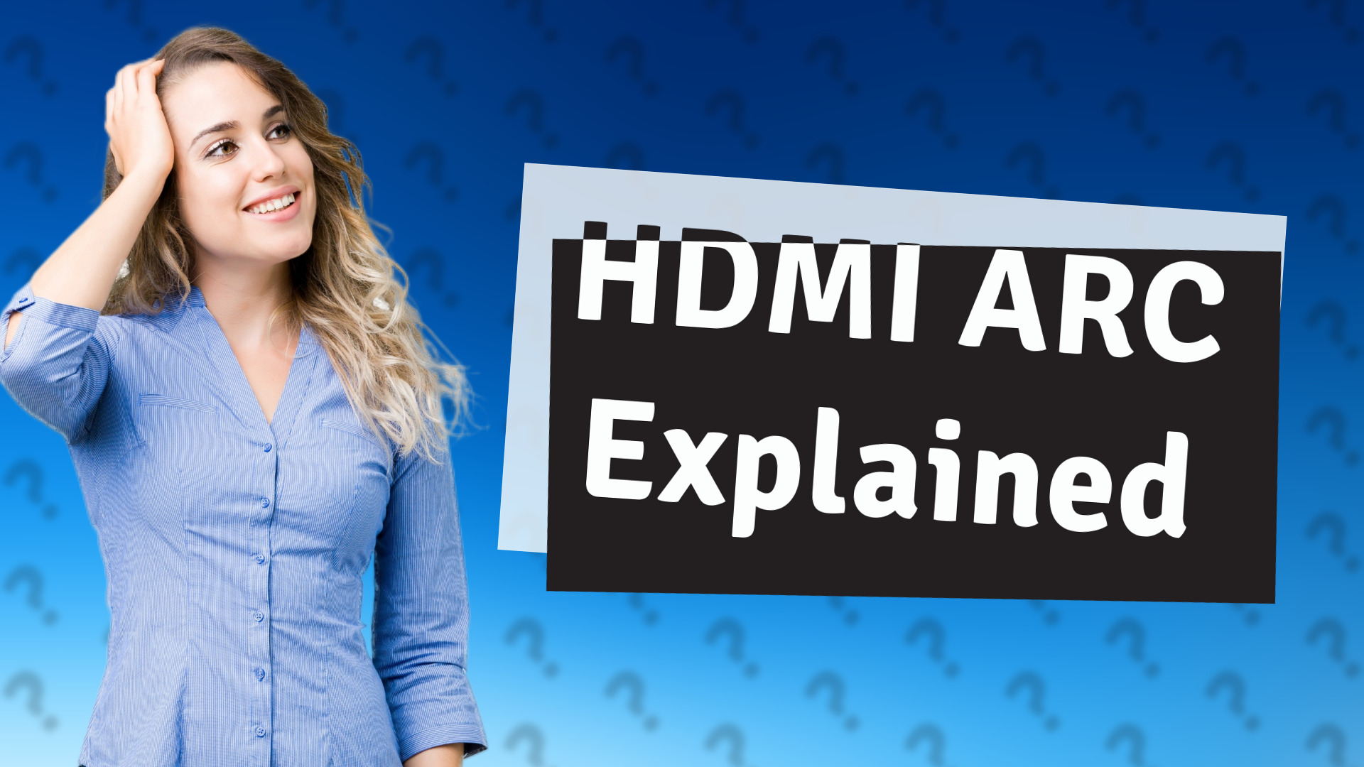HDMI ARC Explained