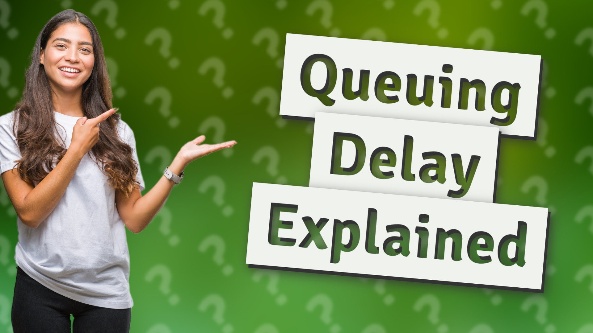 Queuing Delay Explained