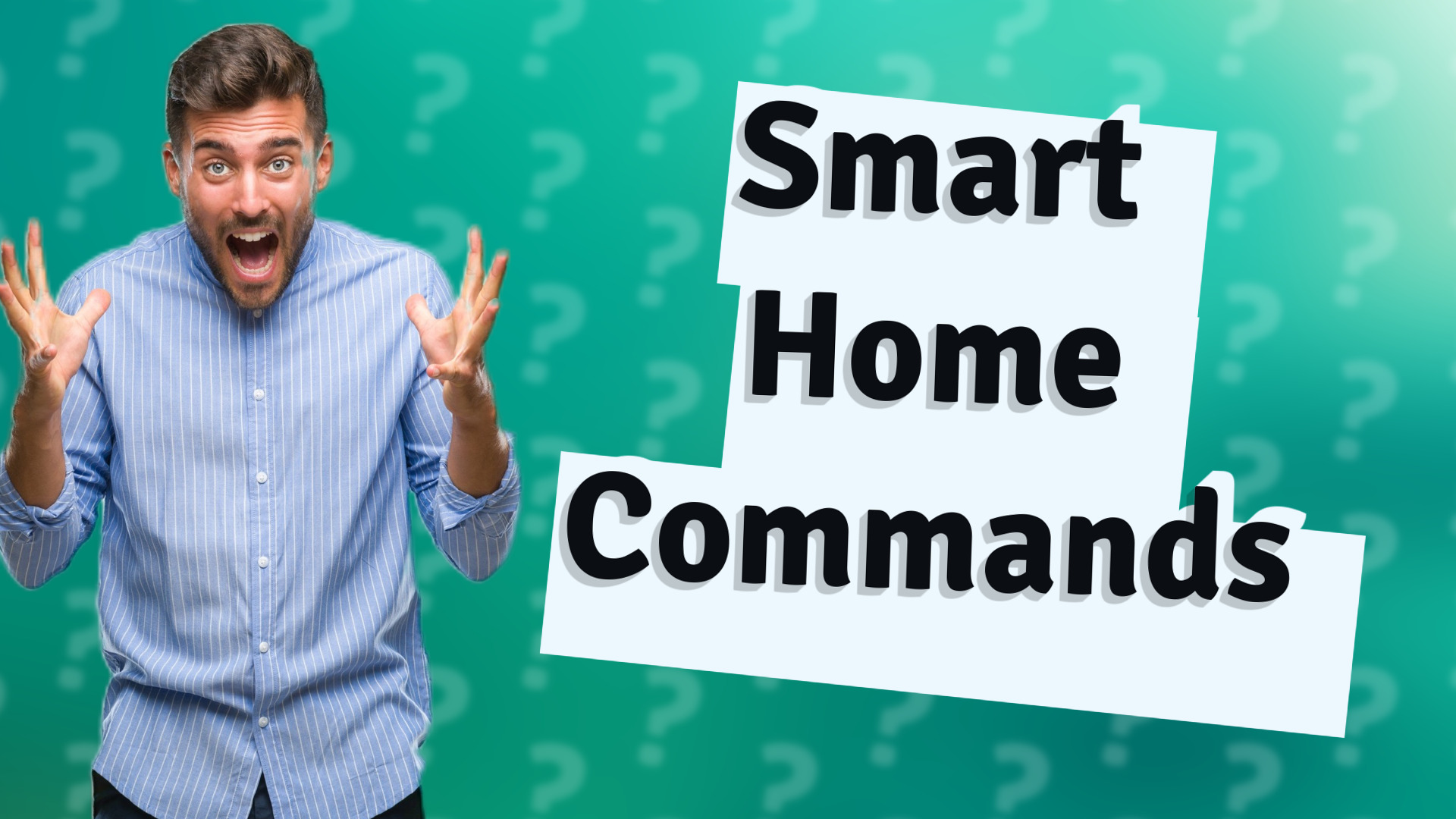 Smart Home Commands