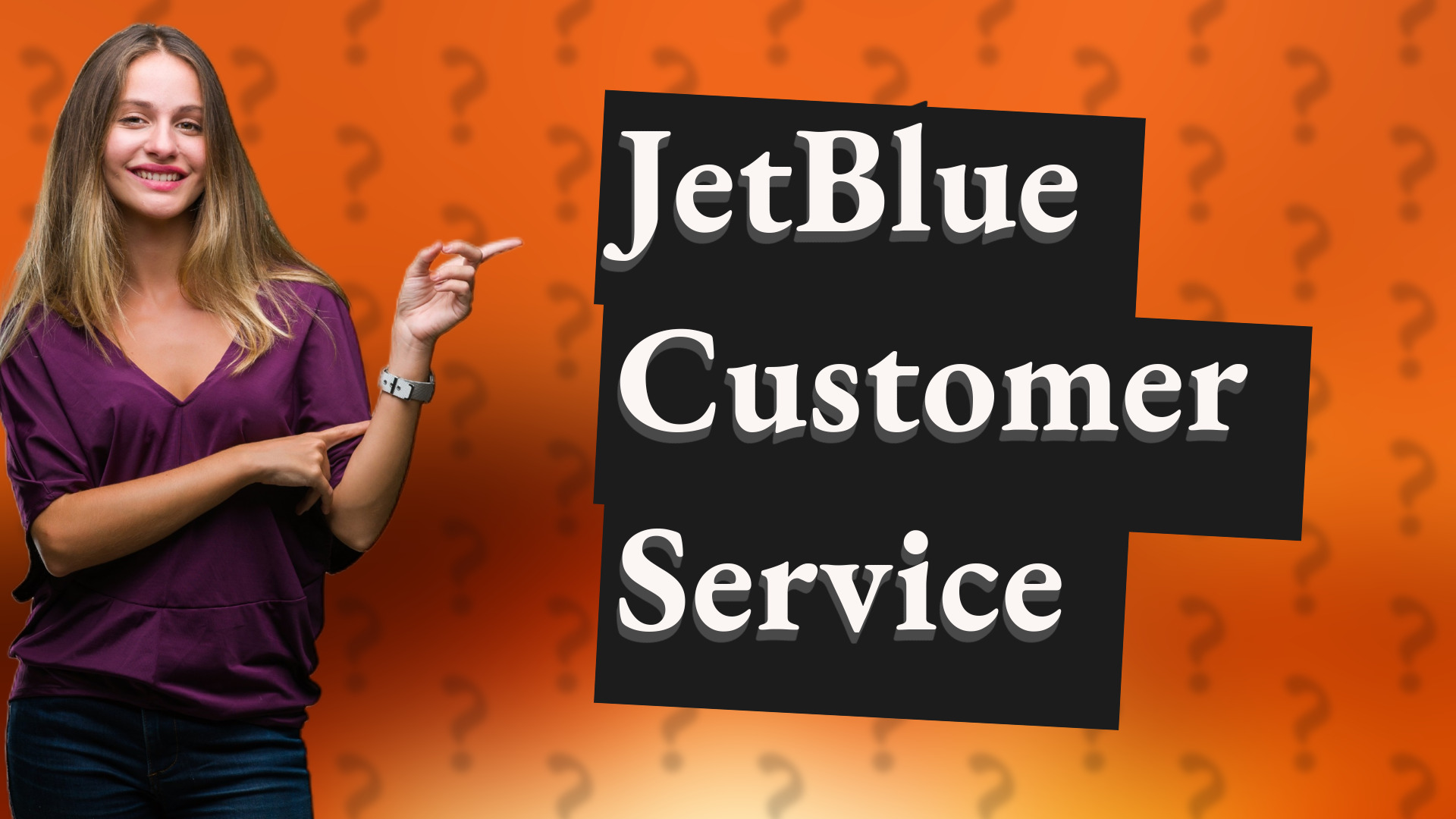 JetBlue Customer Service