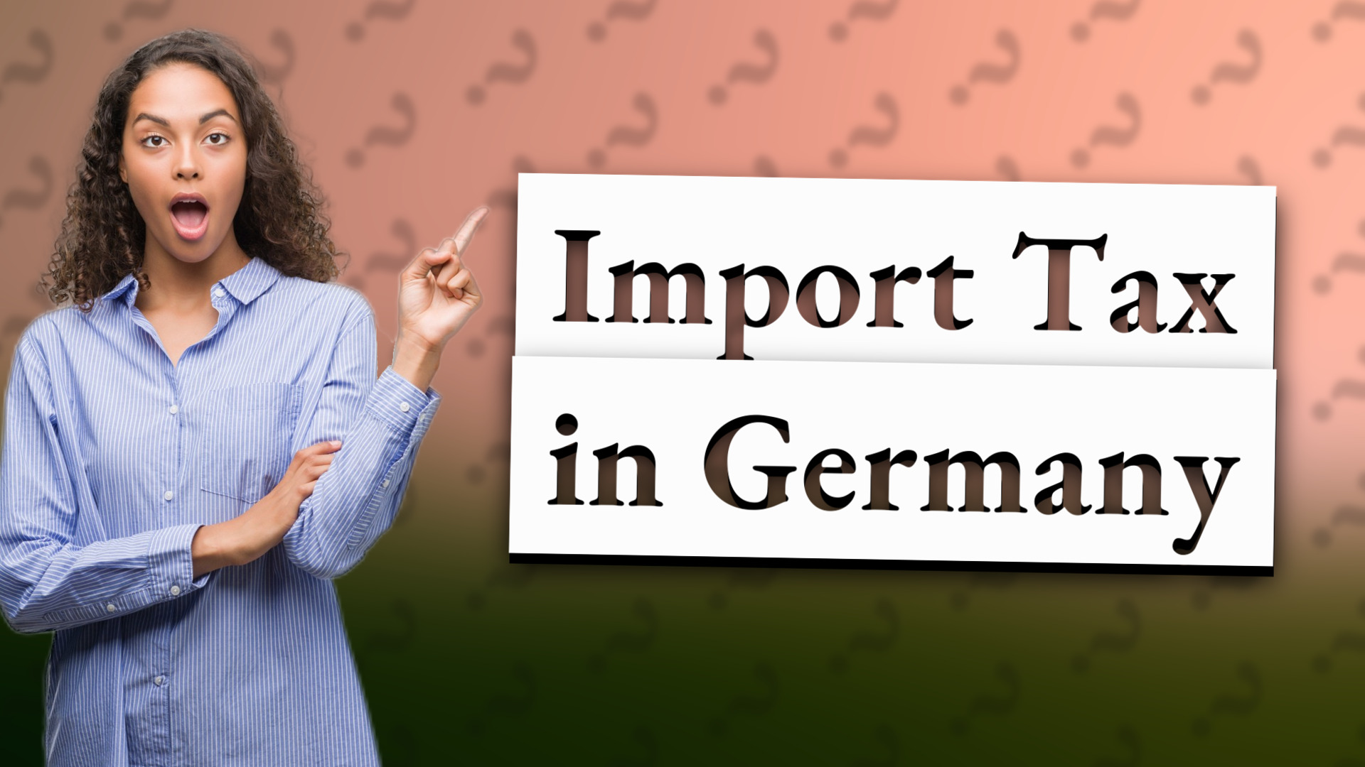 Import Tax in Germany