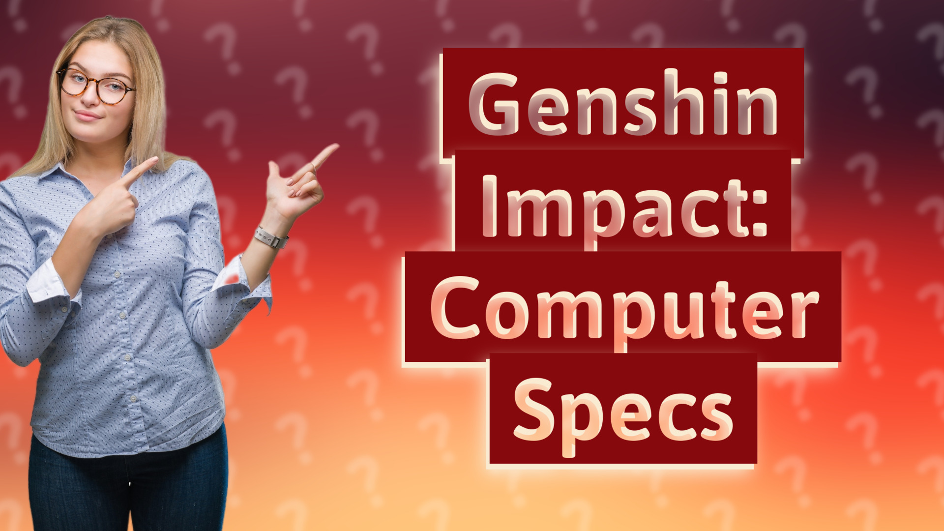 Genshin Impact: Computer Specs