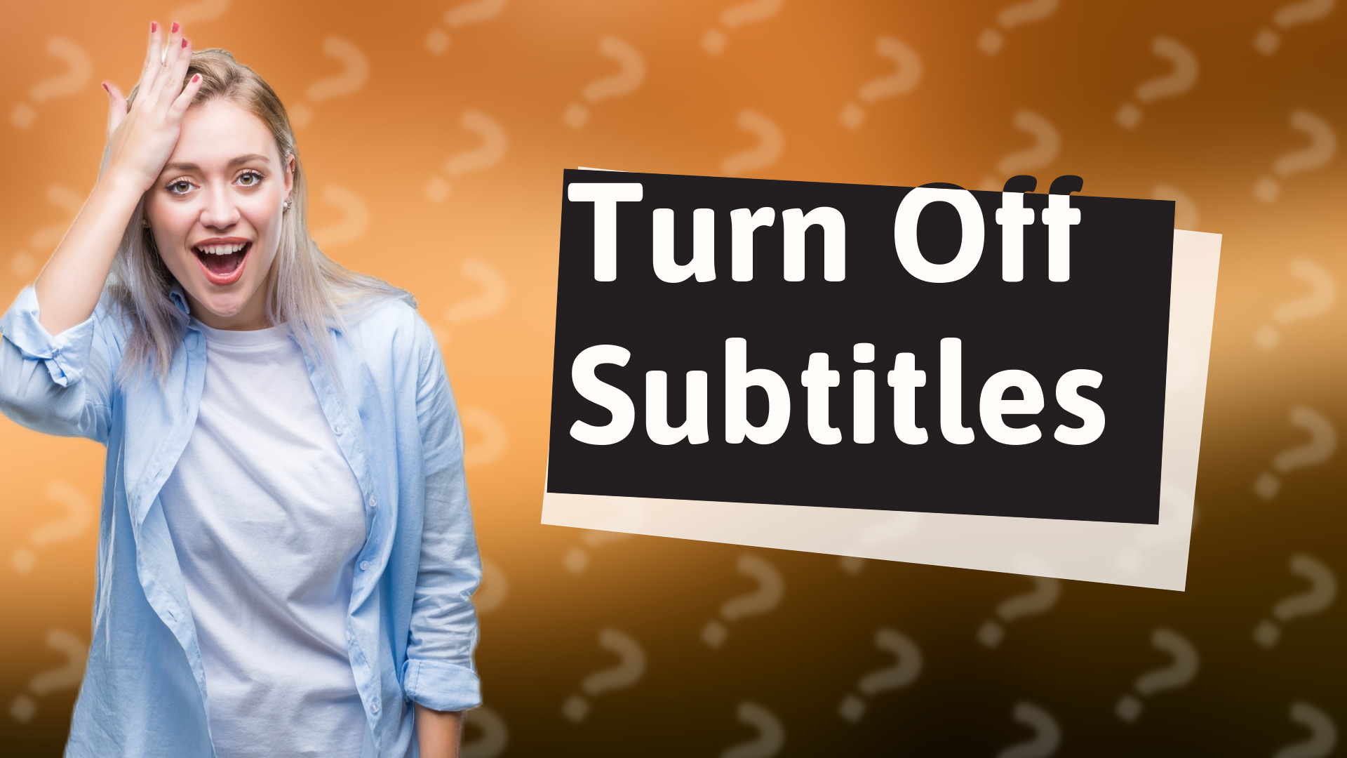 Turn Off Subtitles