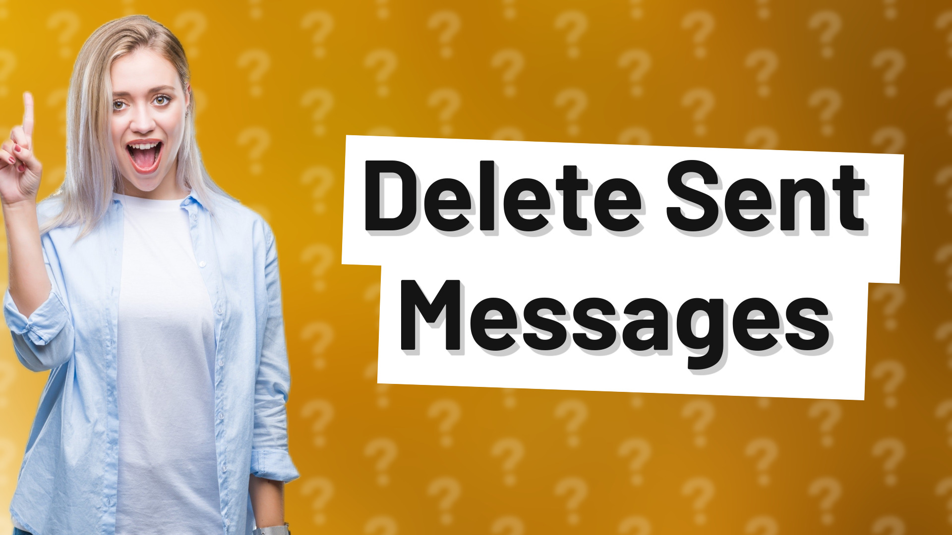 Delete Sent Messages
