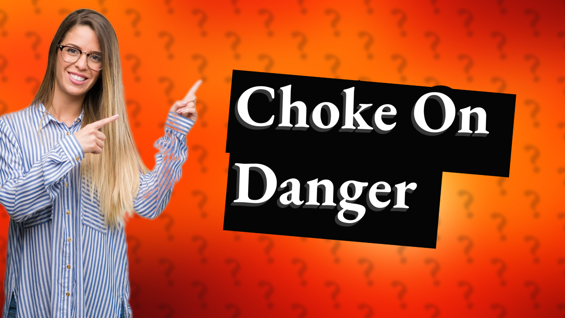 Choke On Danger