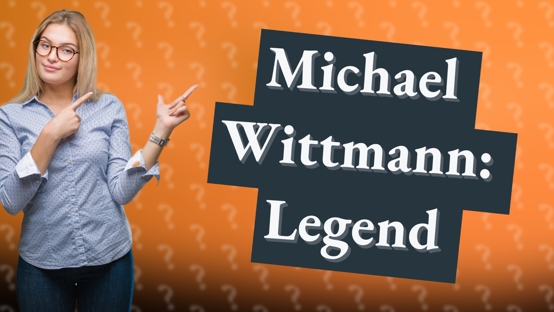 Michael Wittmann: Legend