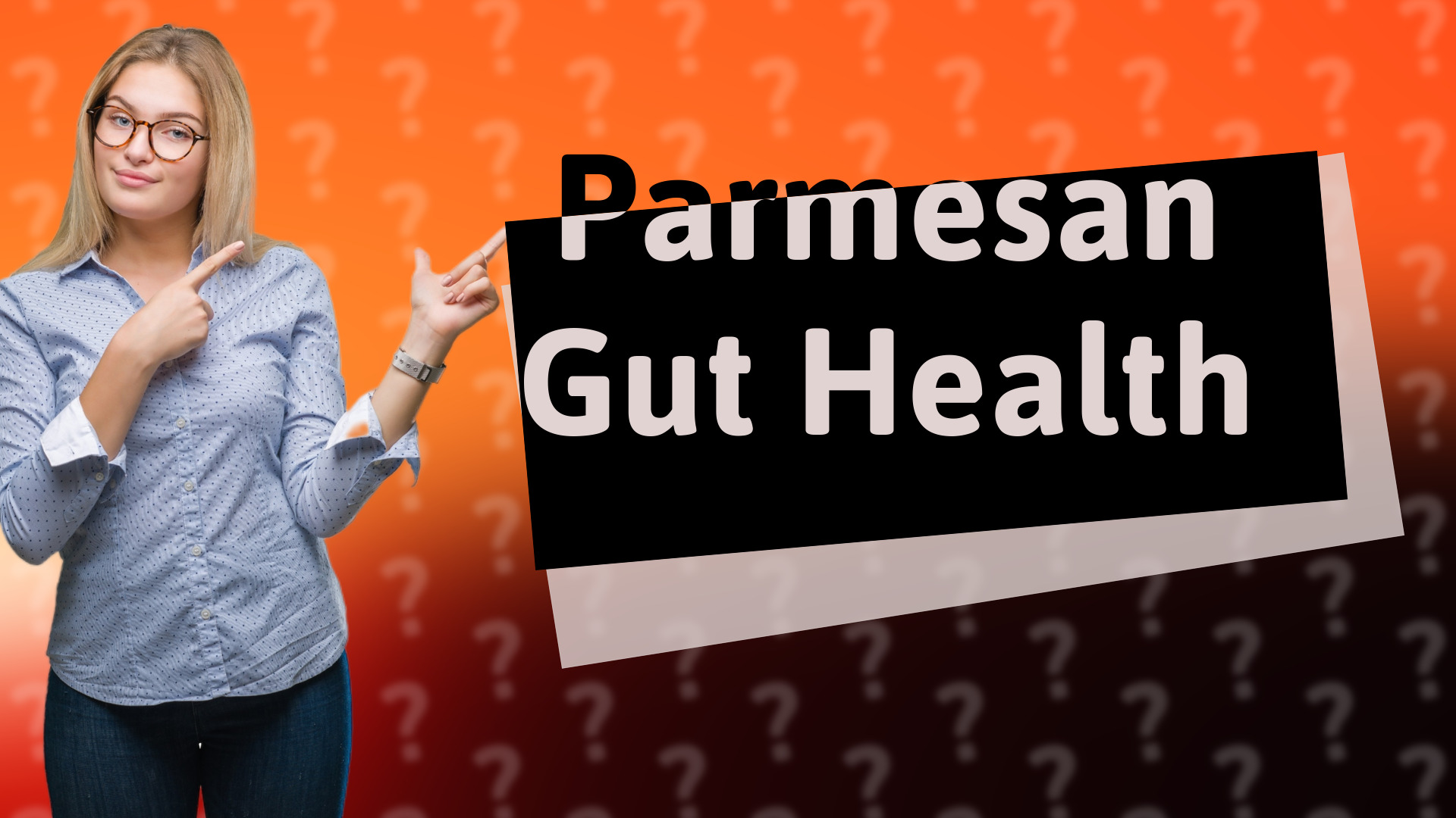 Parmesan Gut Health