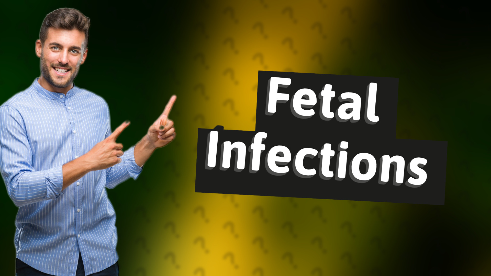 Fetal Infections