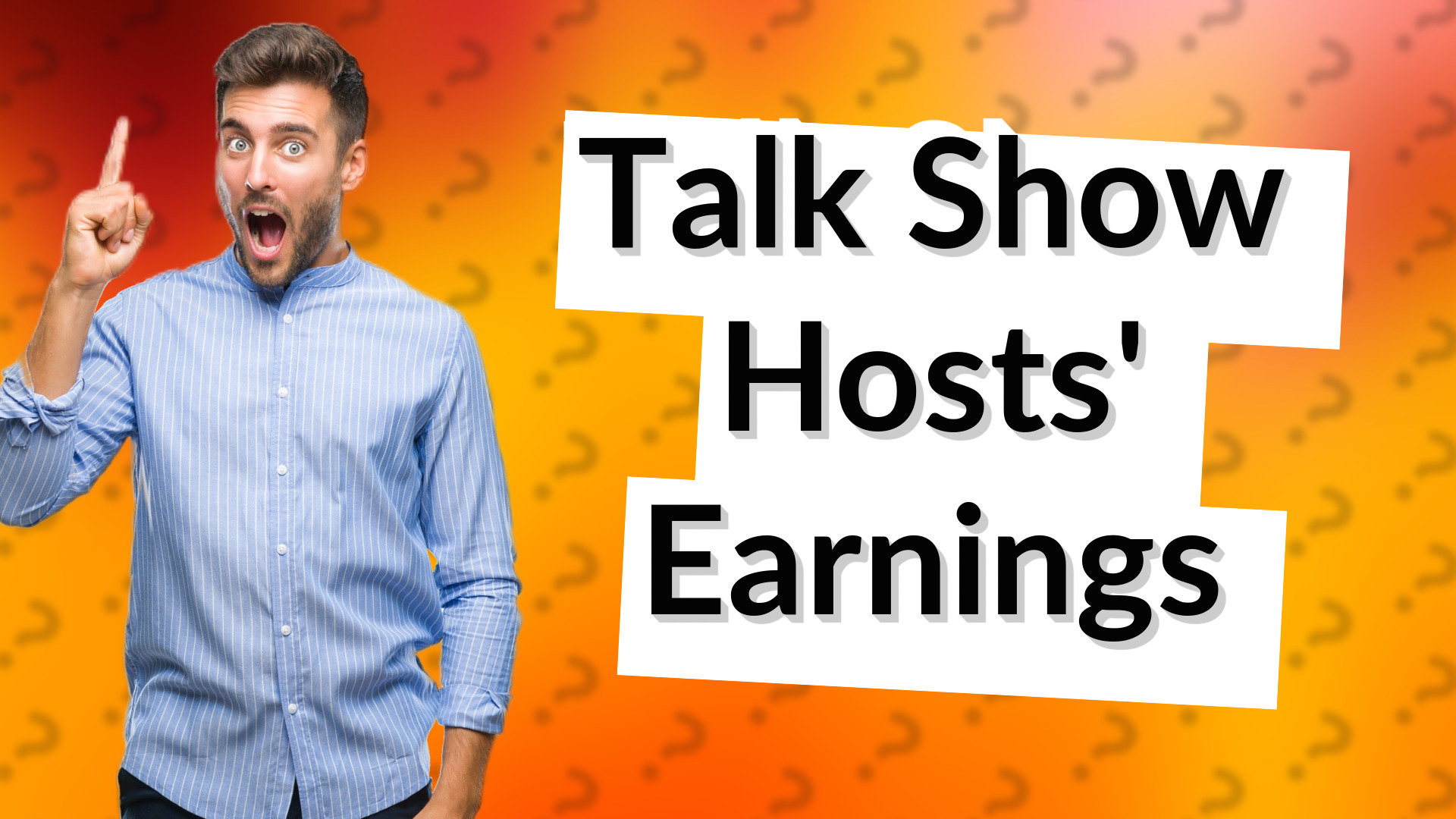 Talk Show Hosts' Earnings