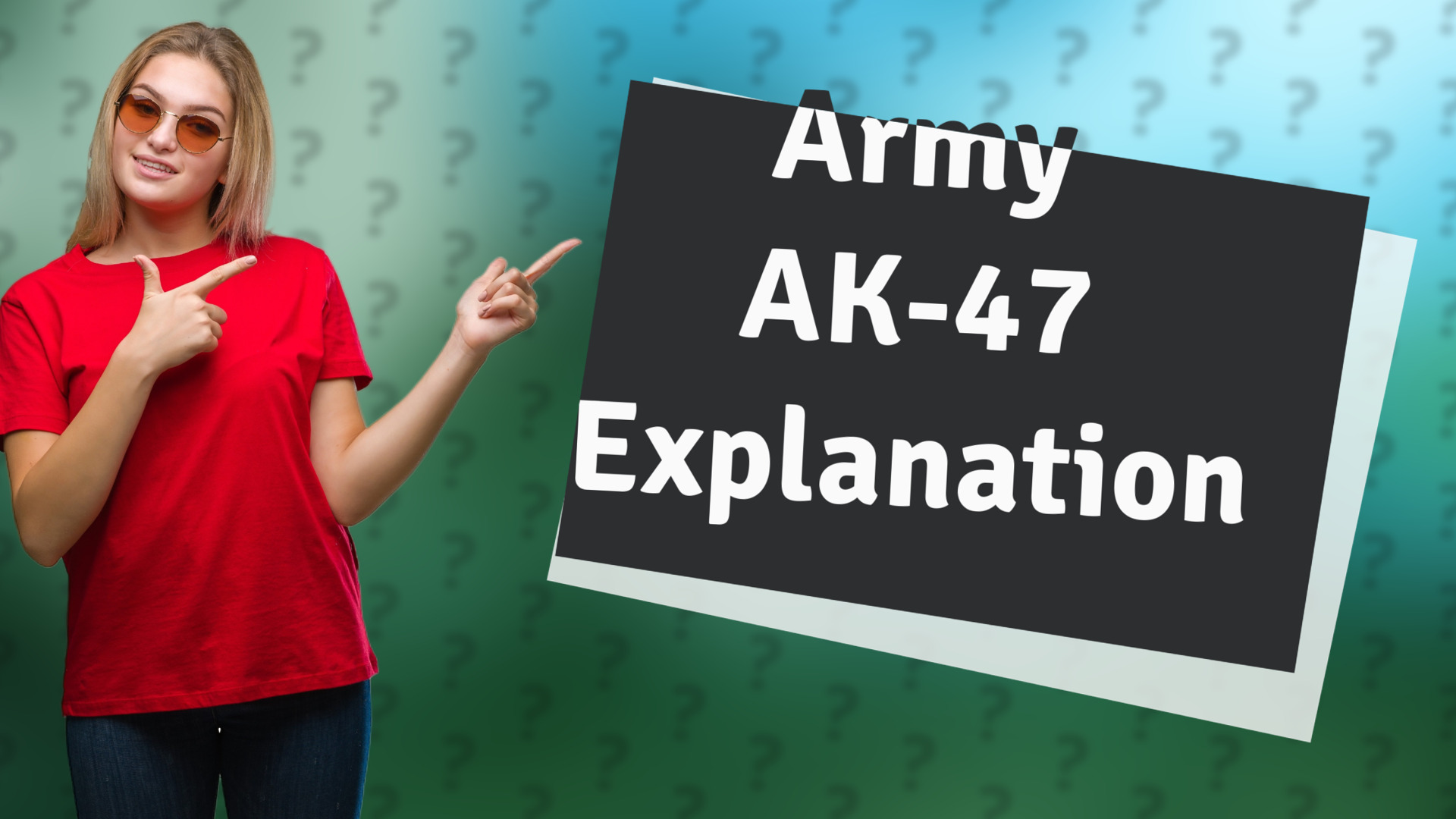 Army AK-47 Explanation