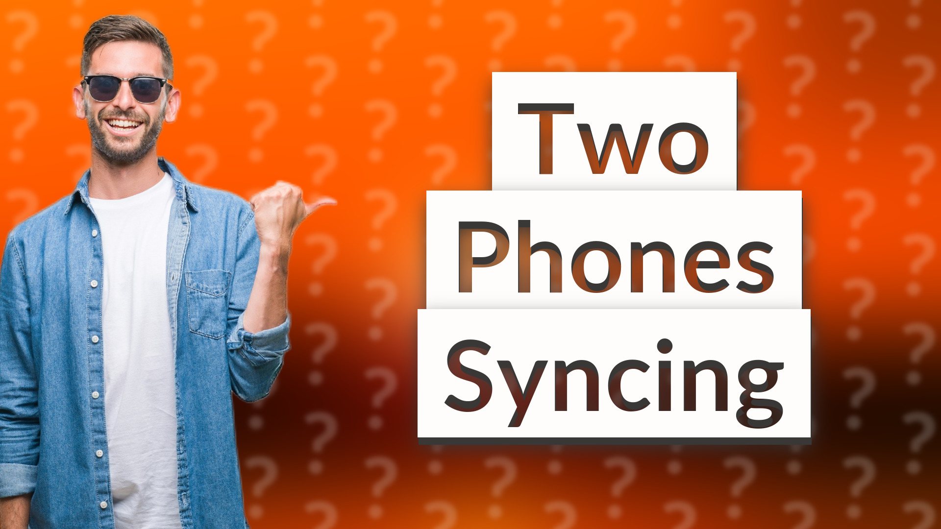 Two Phones Syncing