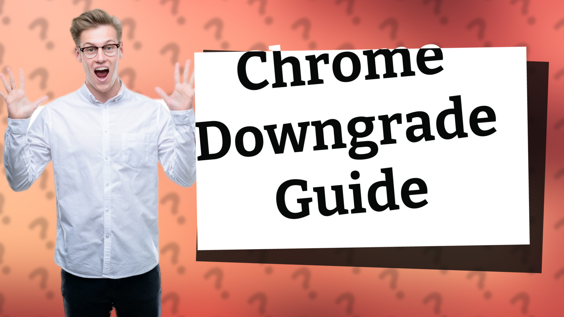 Chrome Downgrade Guide
