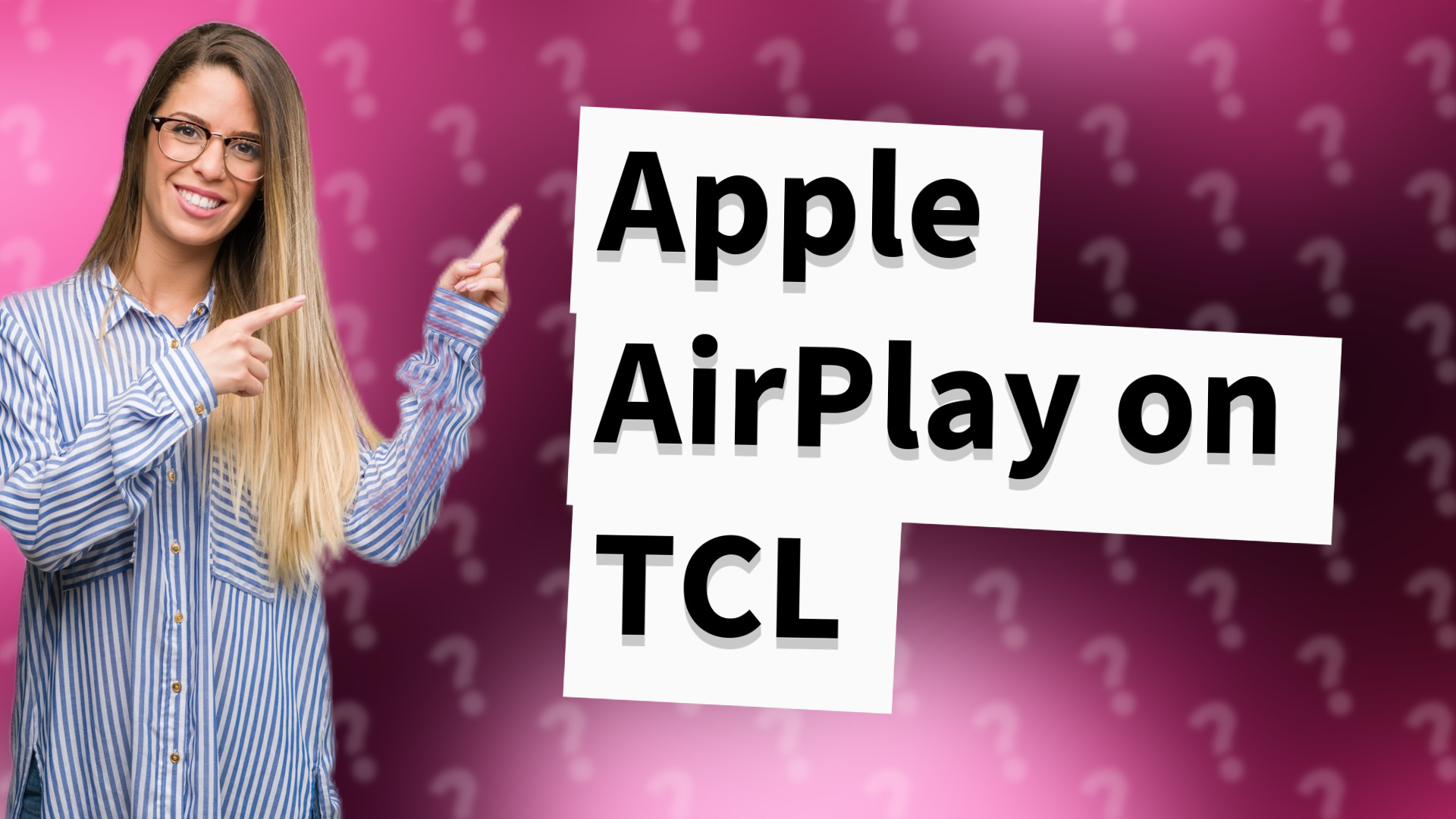 Apple AirPlay on TCL