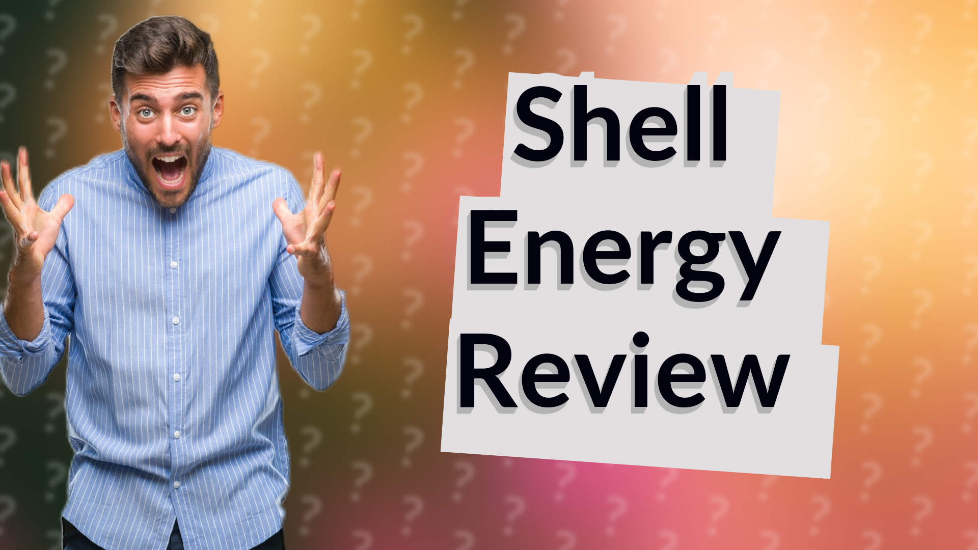 Shell Energy Review