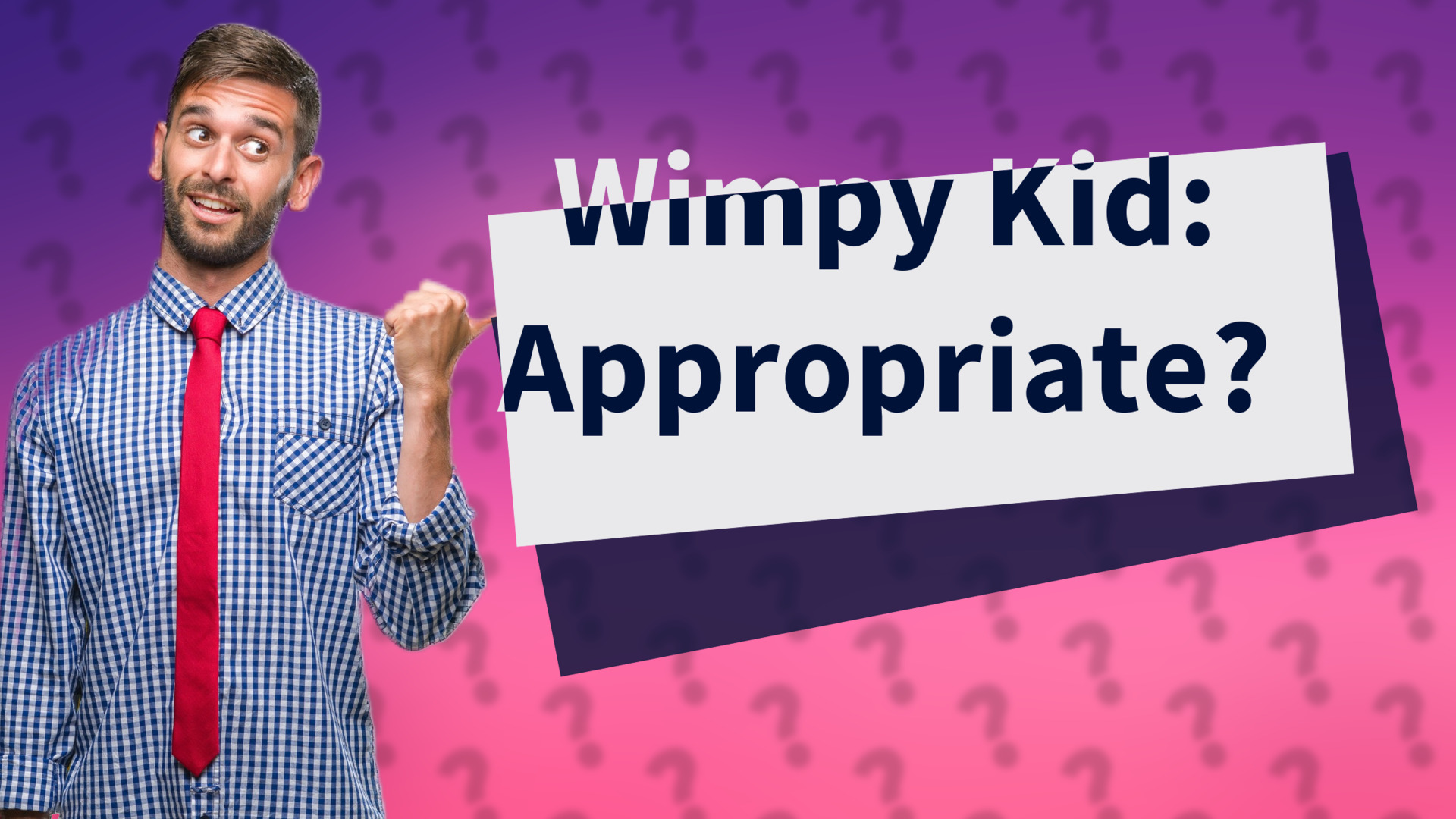 Wimpy Kid: Appropriate?