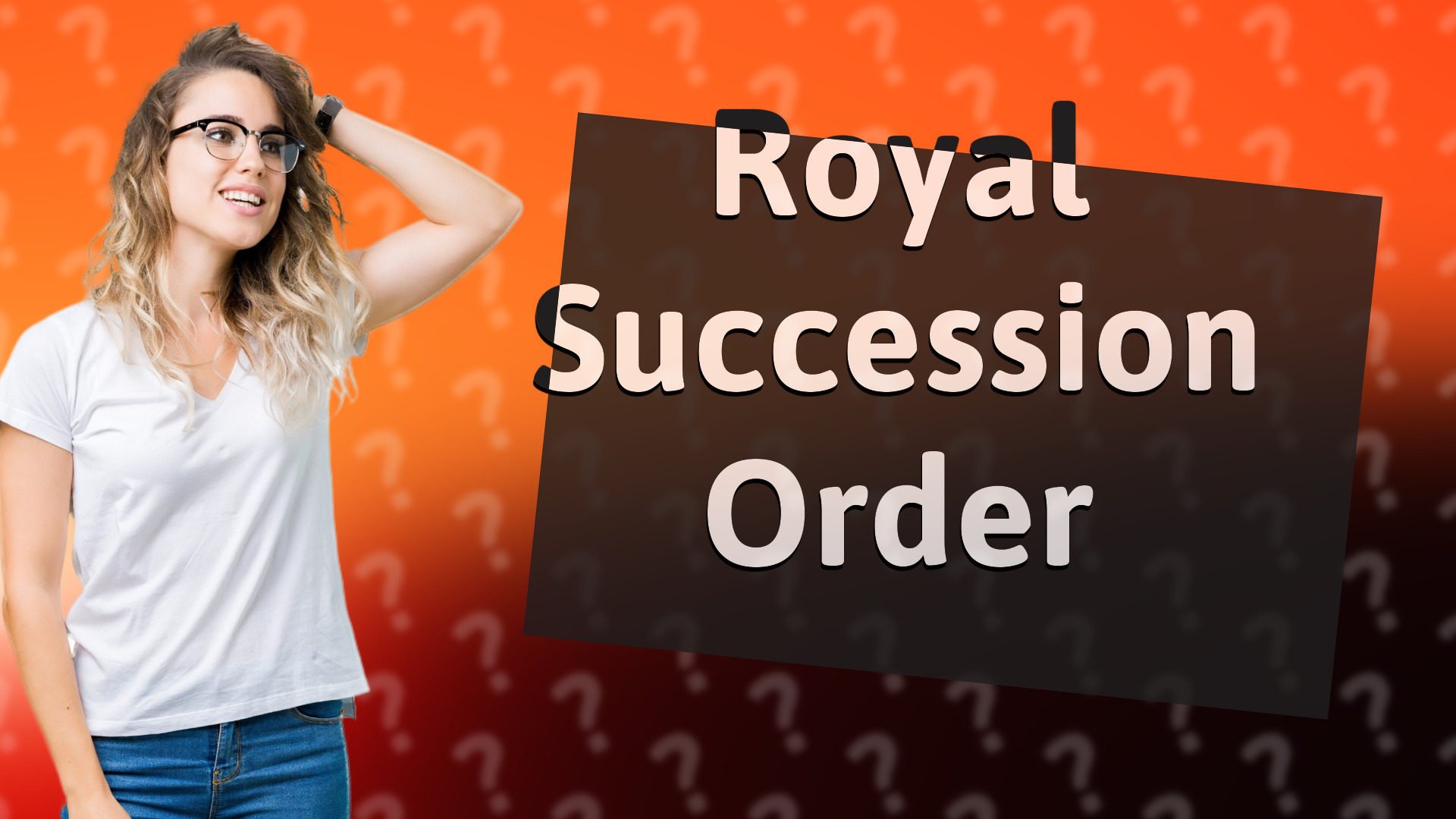 Royal Succession Order