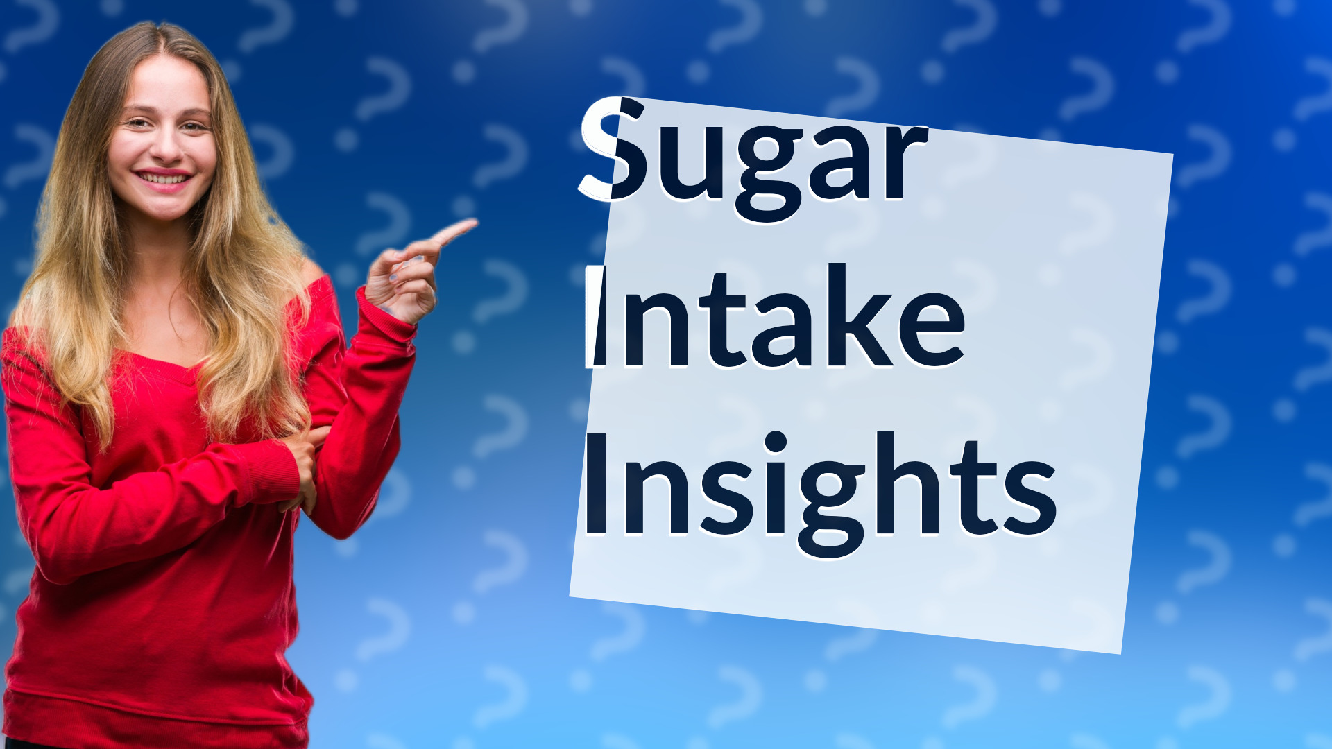 Sugar Intake Insights