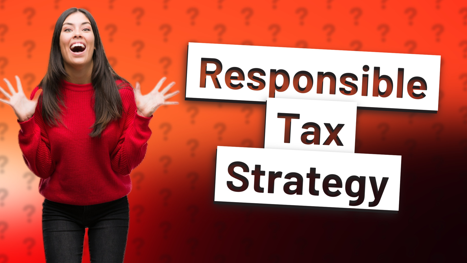 Responsible Tax Strategy