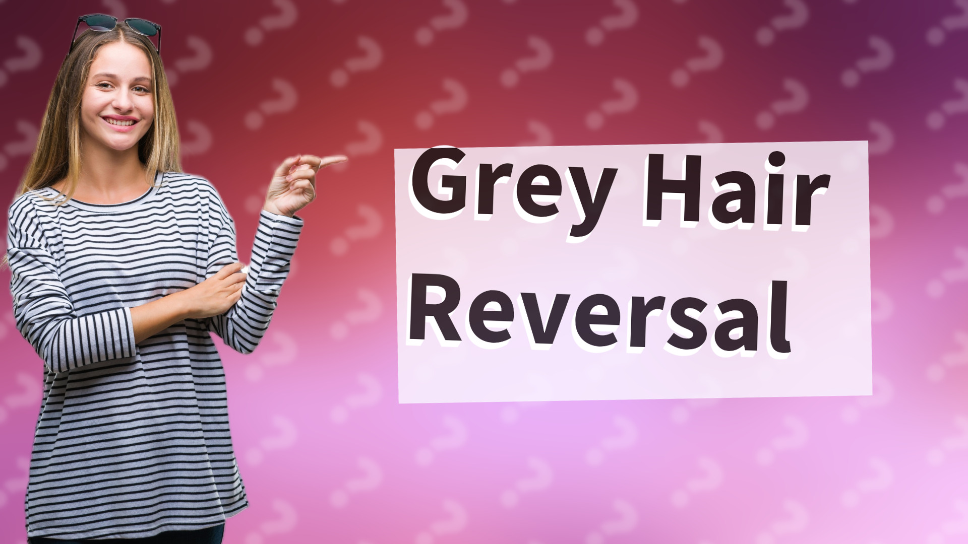 Grey Hair Reversal