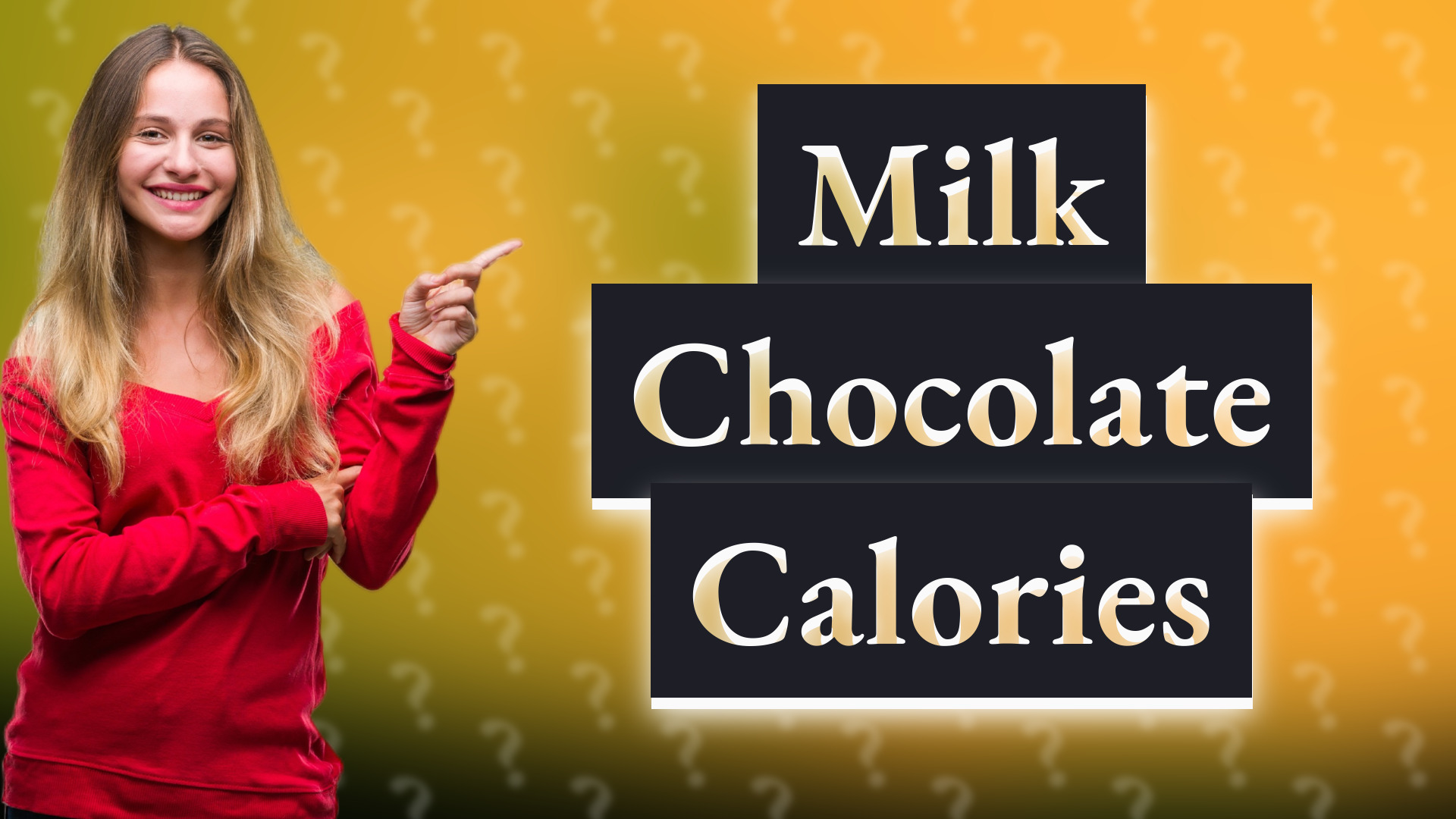 Milk Chocolate Calories