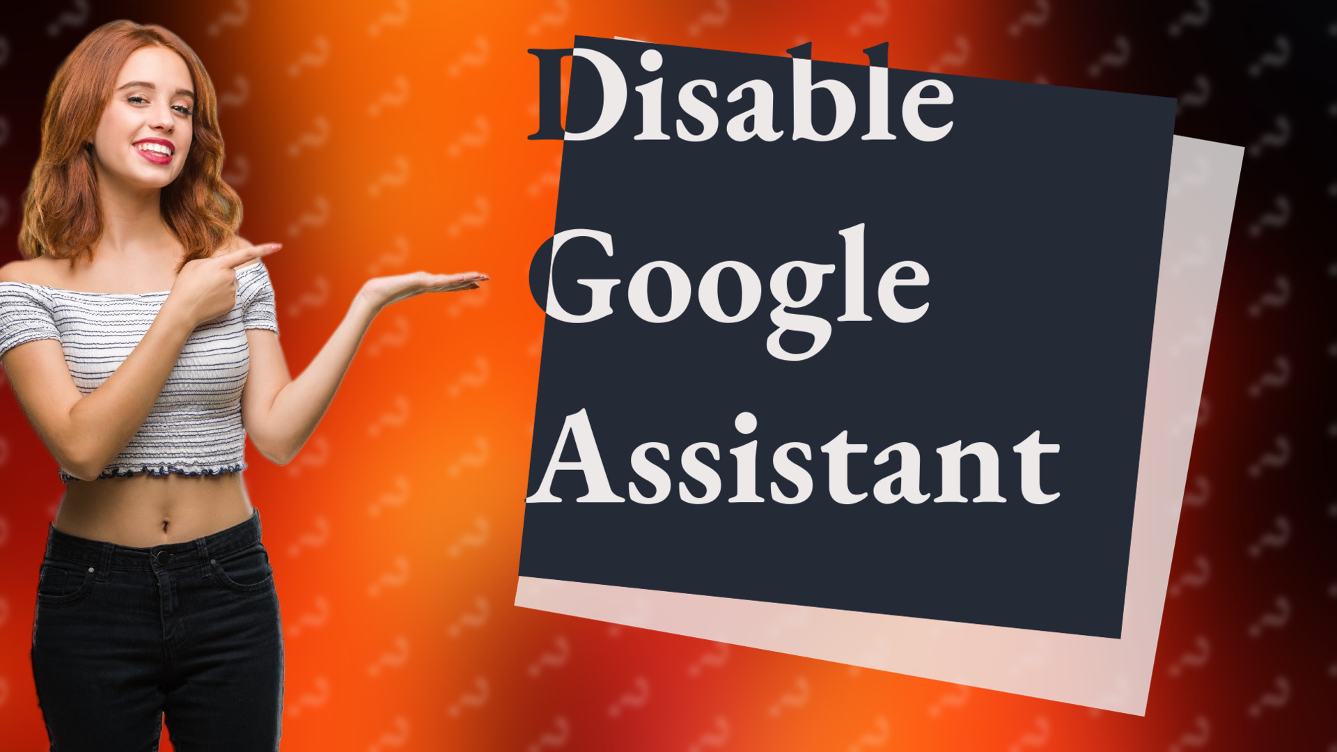 Disable Google Assistant
