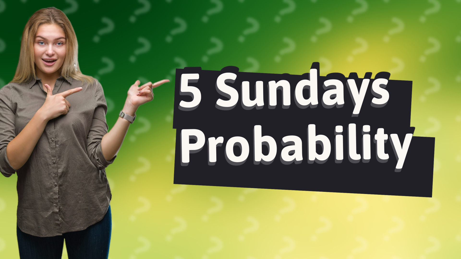 5 Sundays Probability