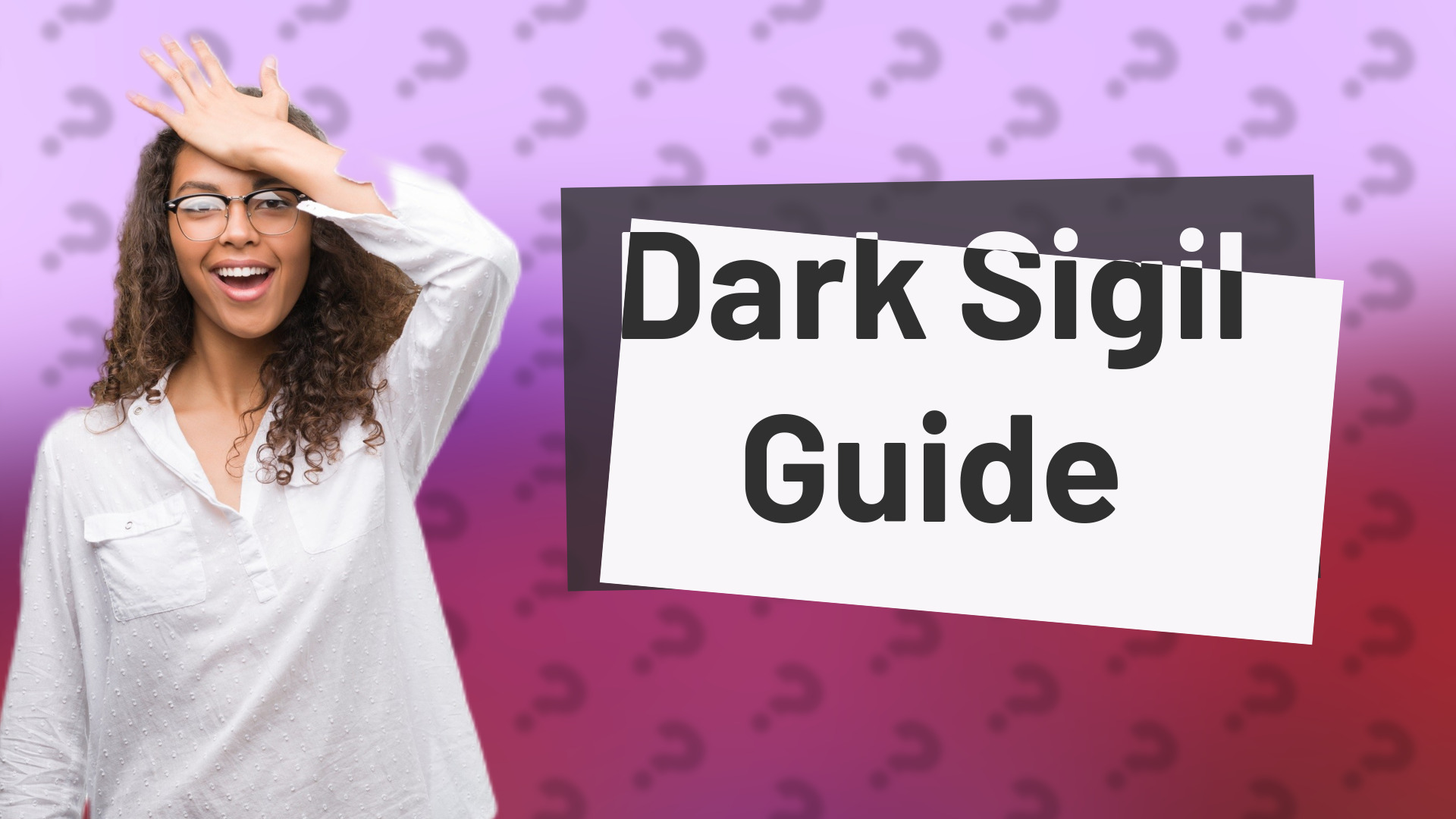 Dark Sigil Guide