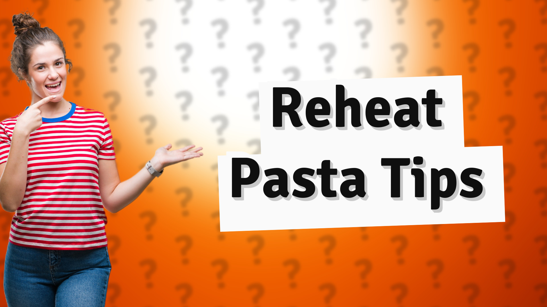Reheat Pasta Tips