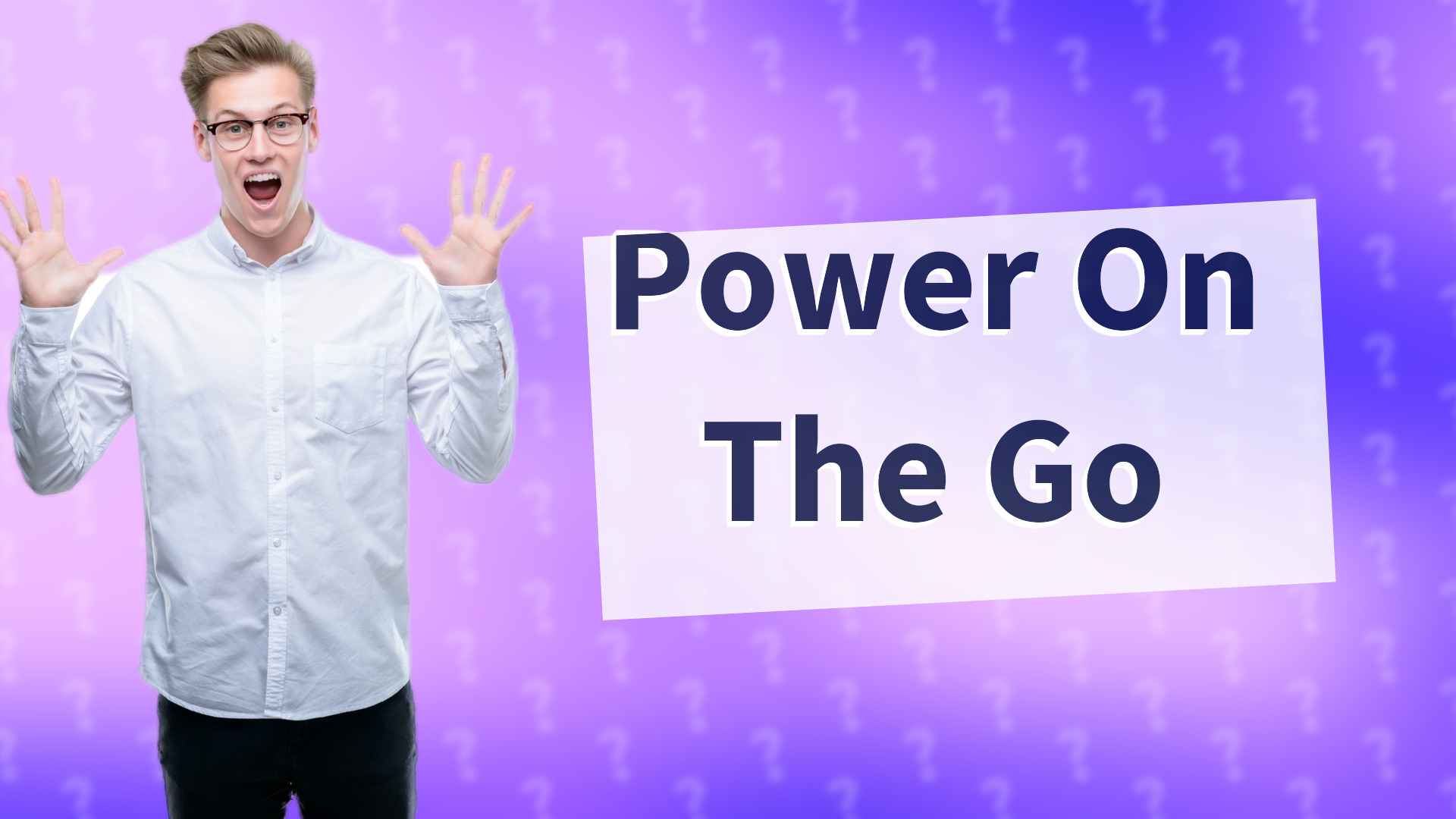Power On The Go