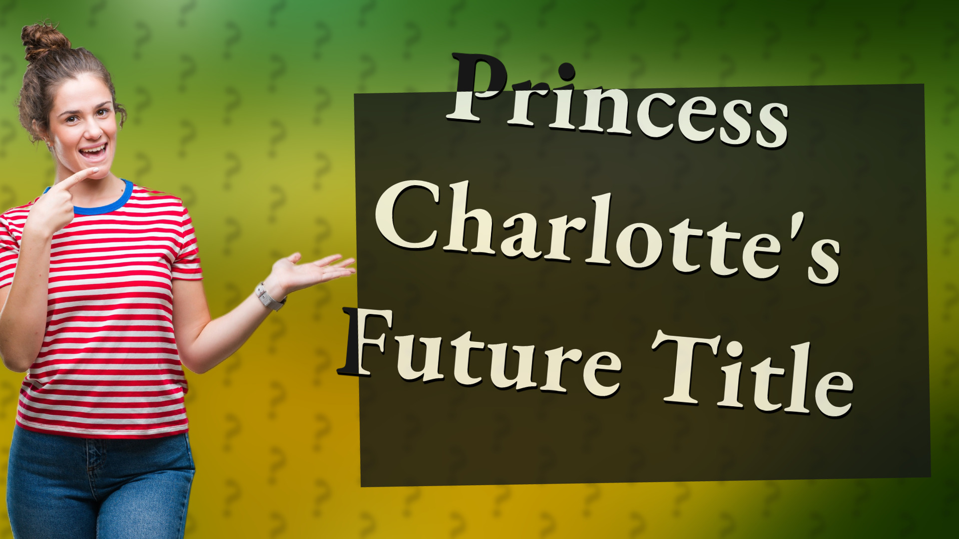 Princess Charlotte's Future Title