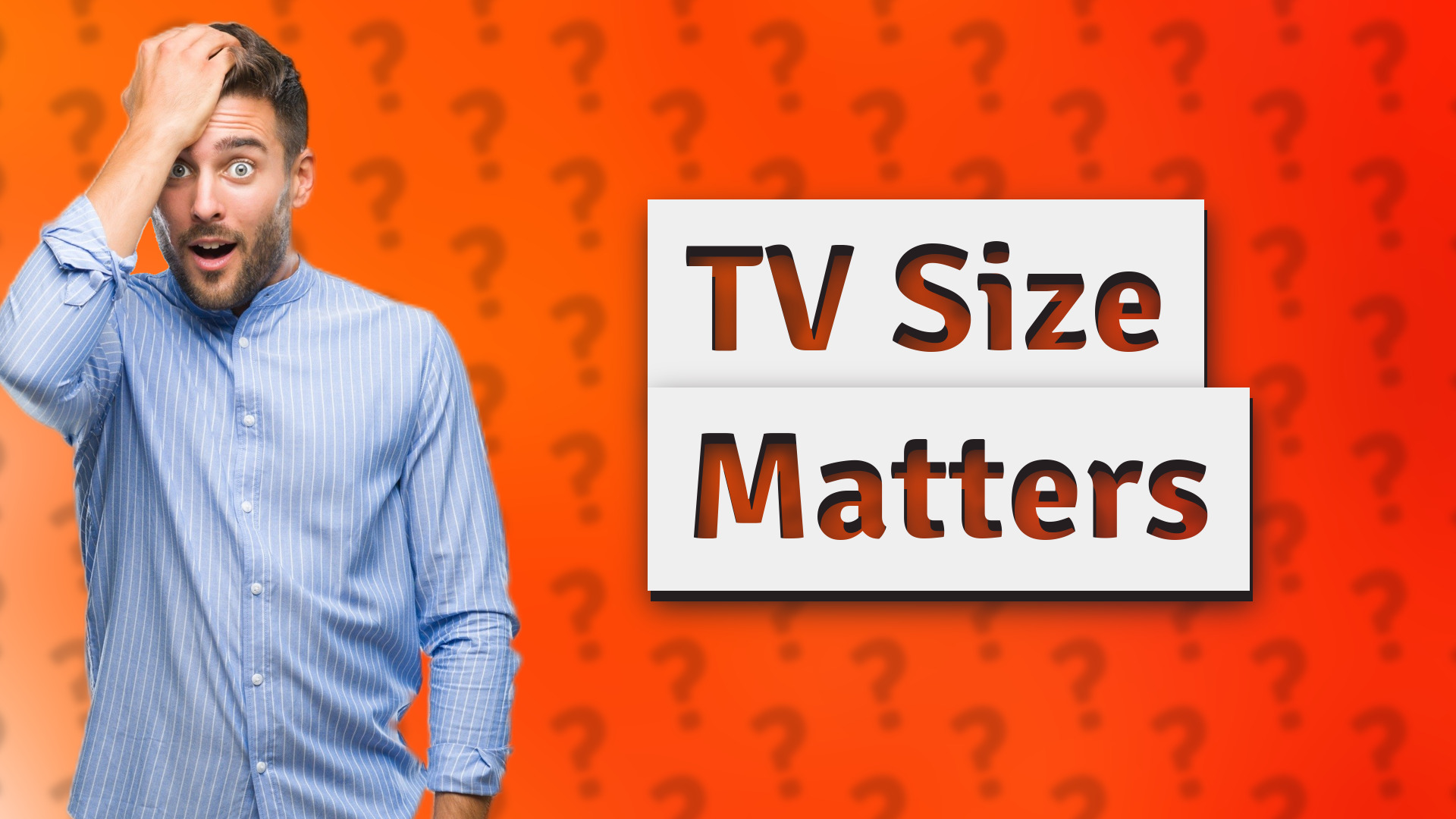TV Size Matters
